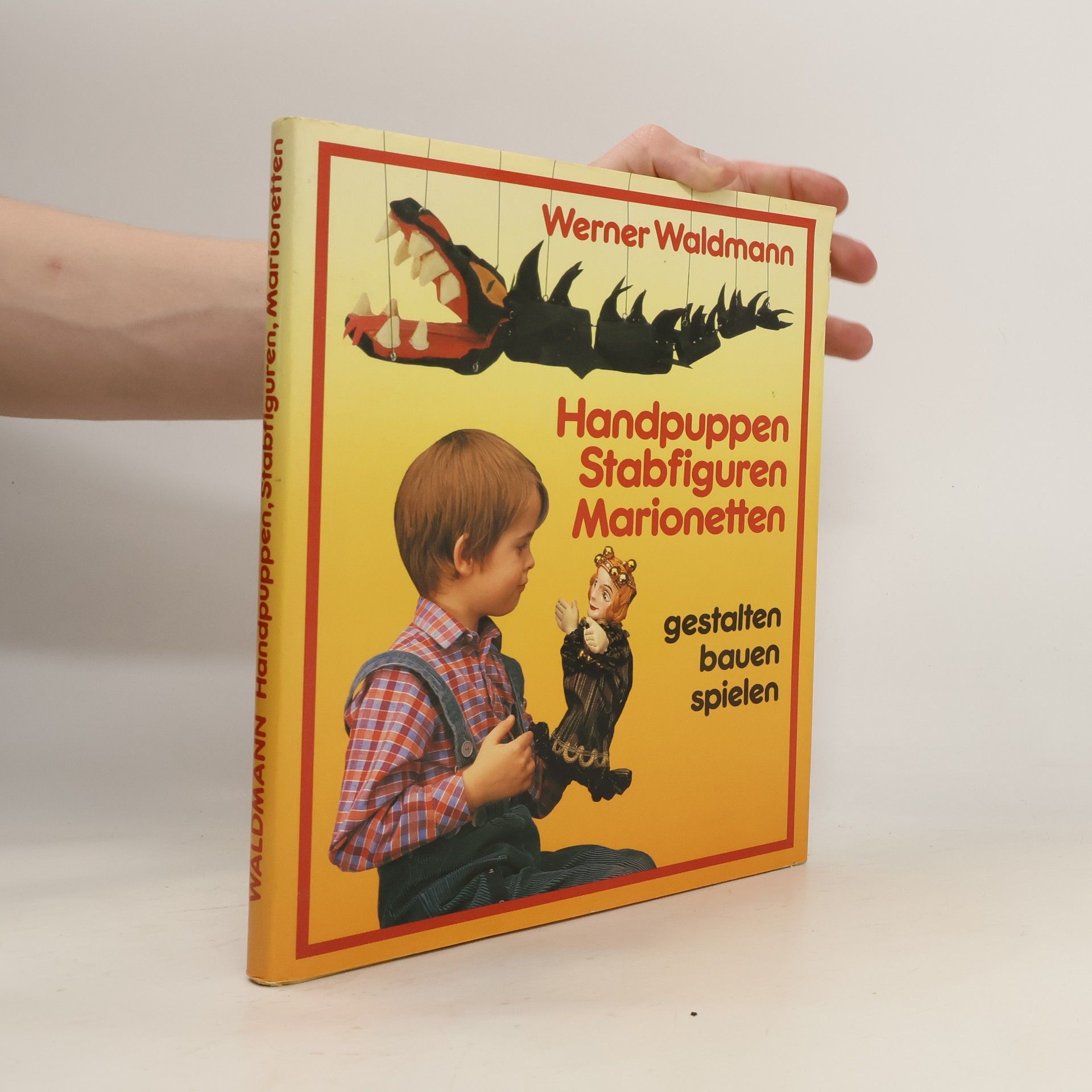 Werner Waldmann Handpuppen, Stabfiguren, Marionetten