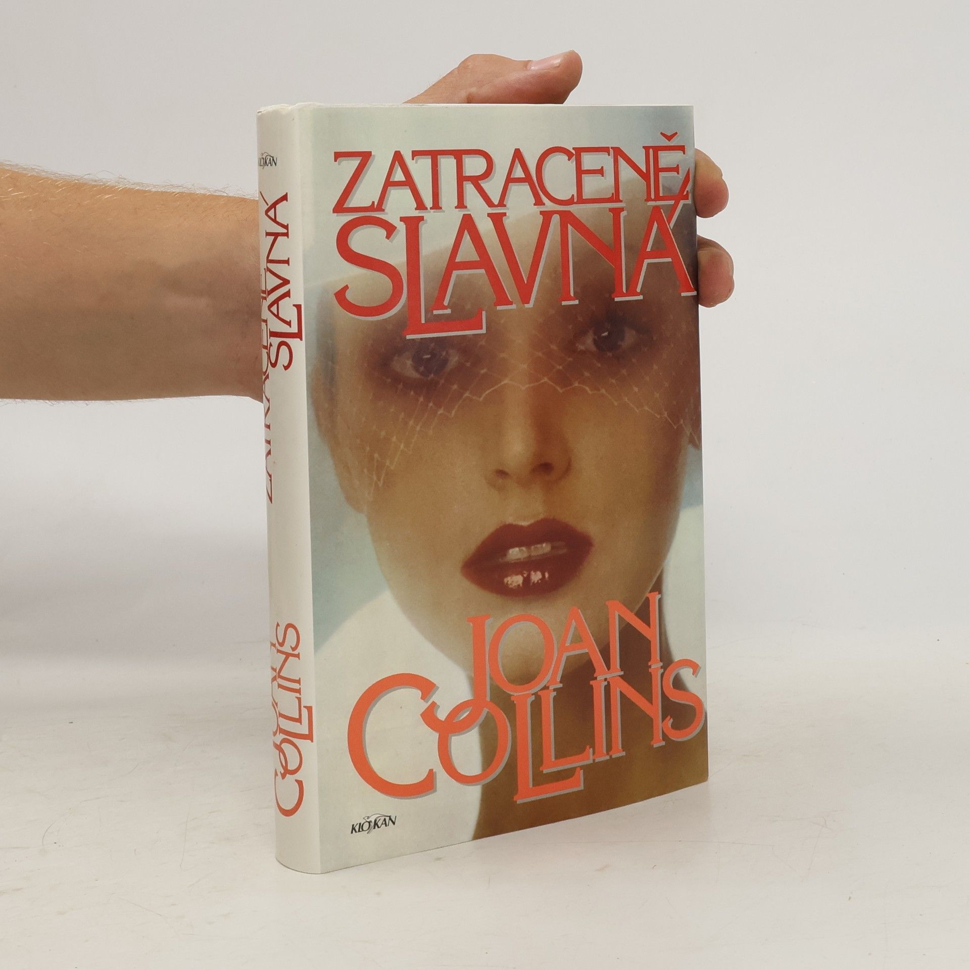 Joan Collins Zatraceně slavná