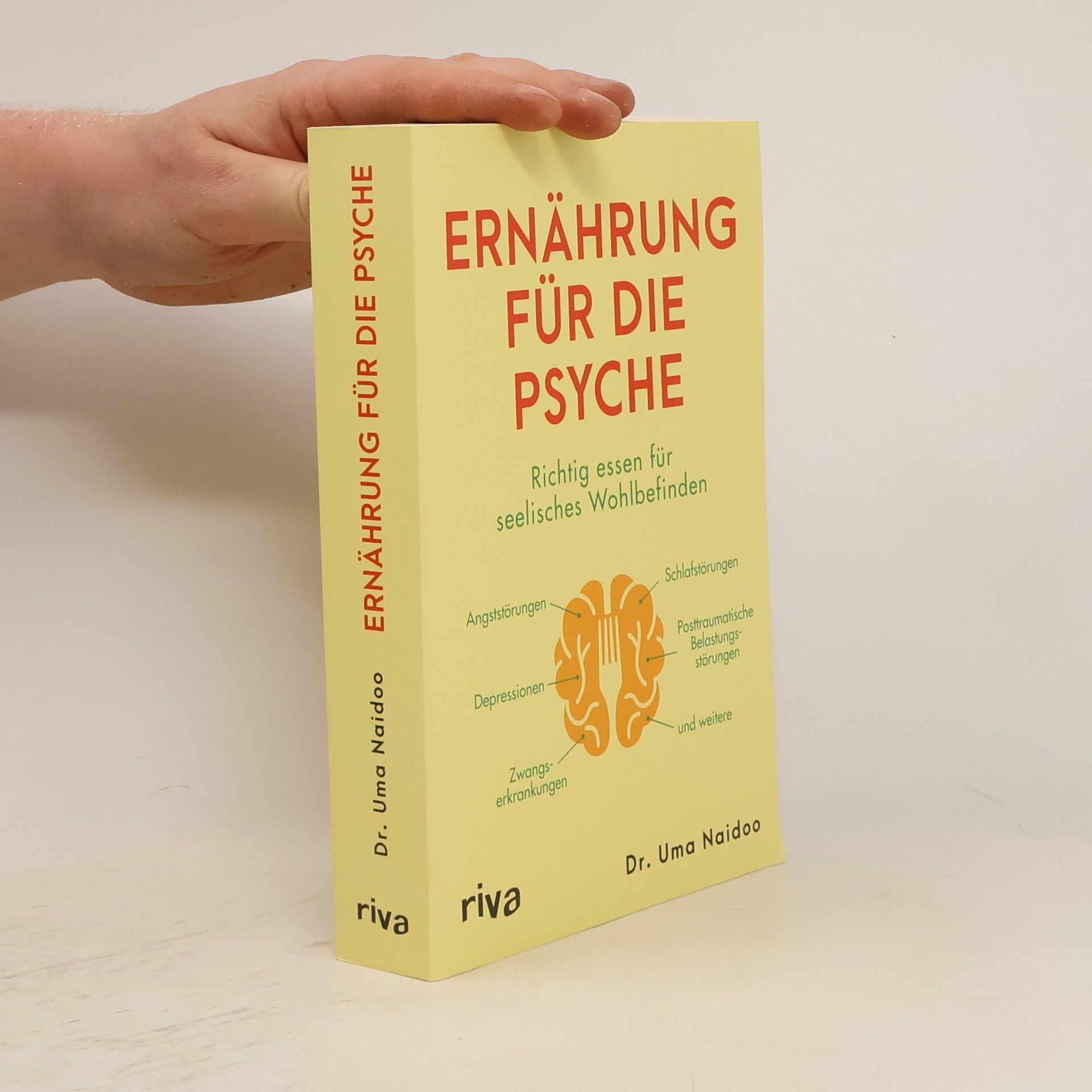 Uma Naidoo Ernährung für die Psyche