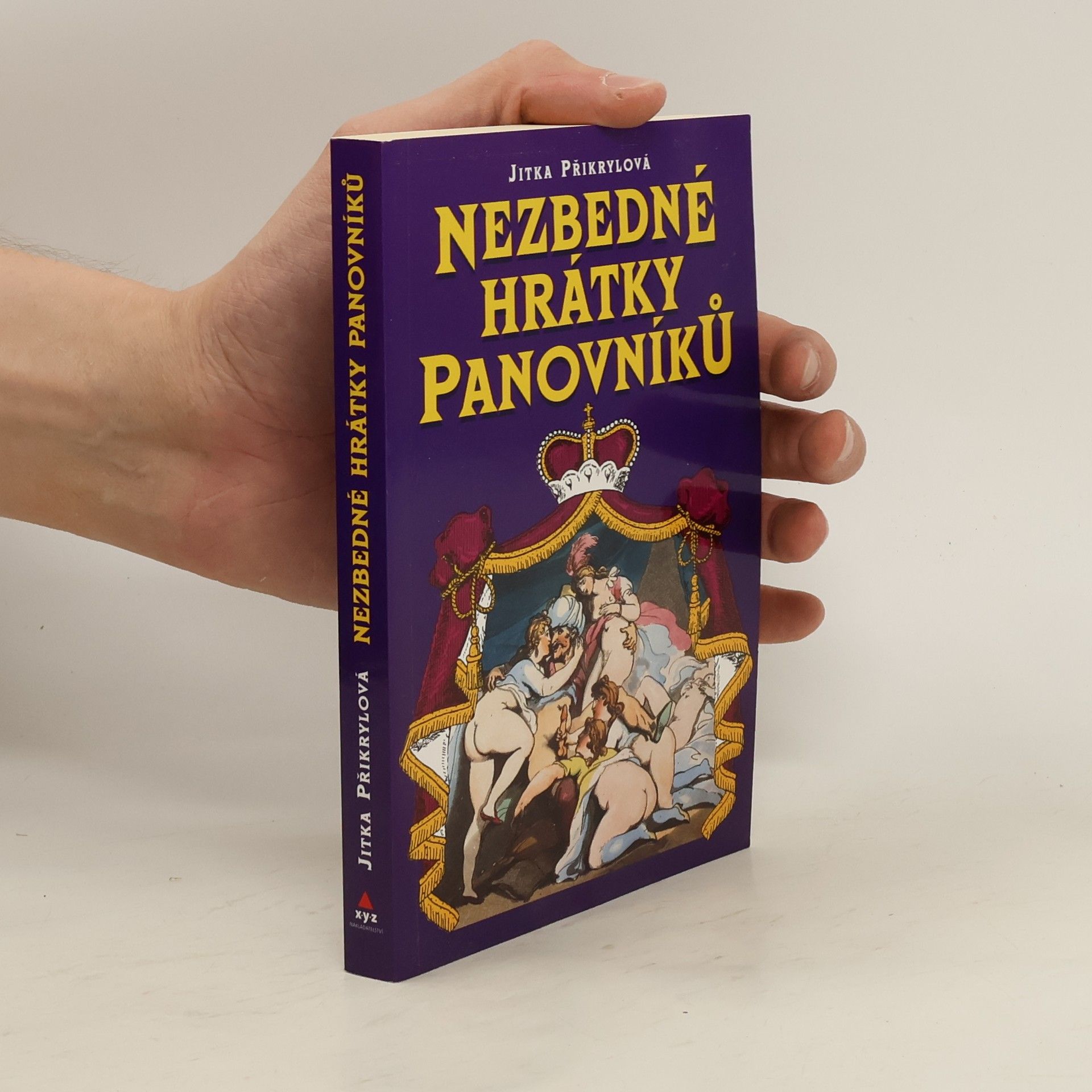 Jitka Moody Nezbedné hrátky panovníků