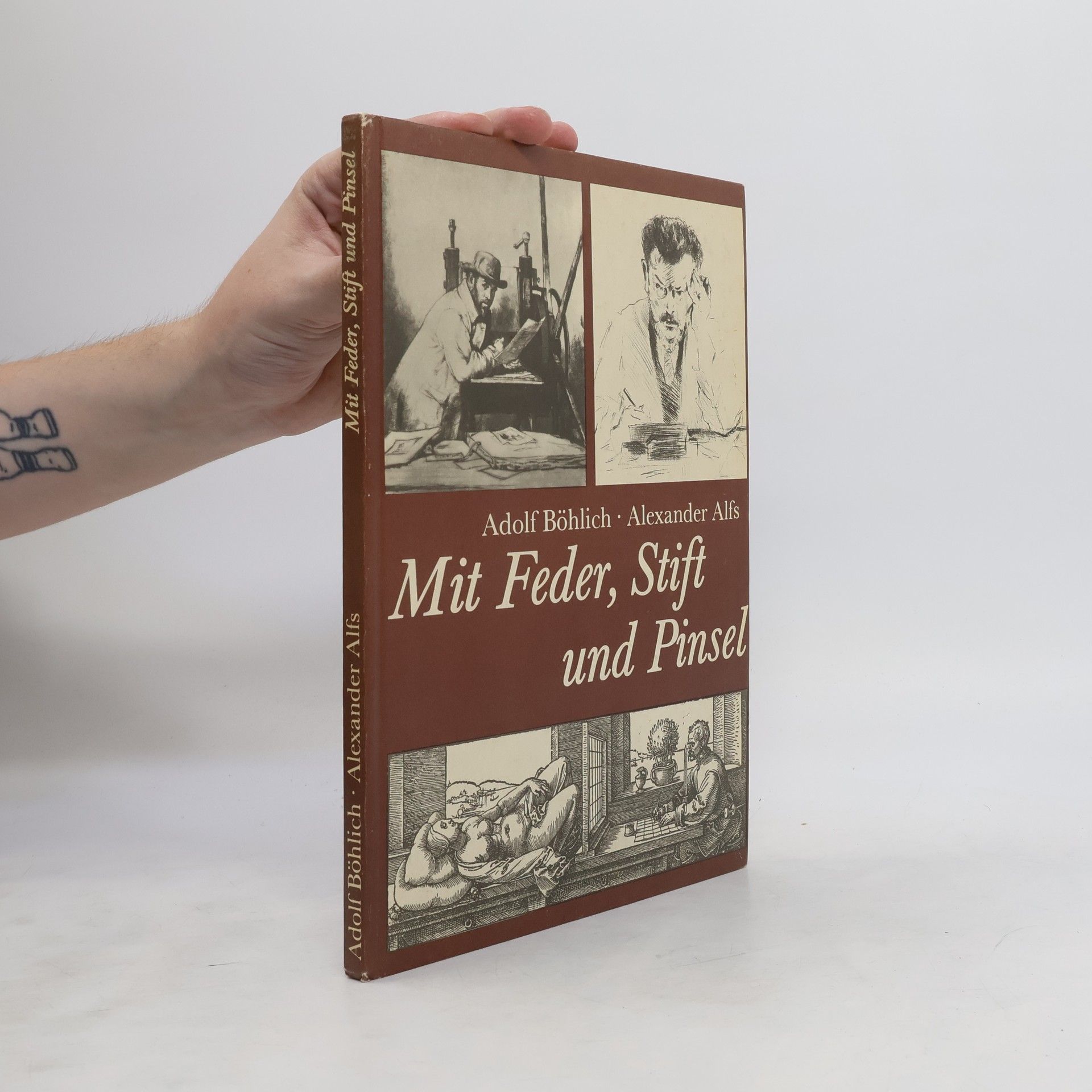 Adolf Böhlich Mit Feder, Stift und Pinsel