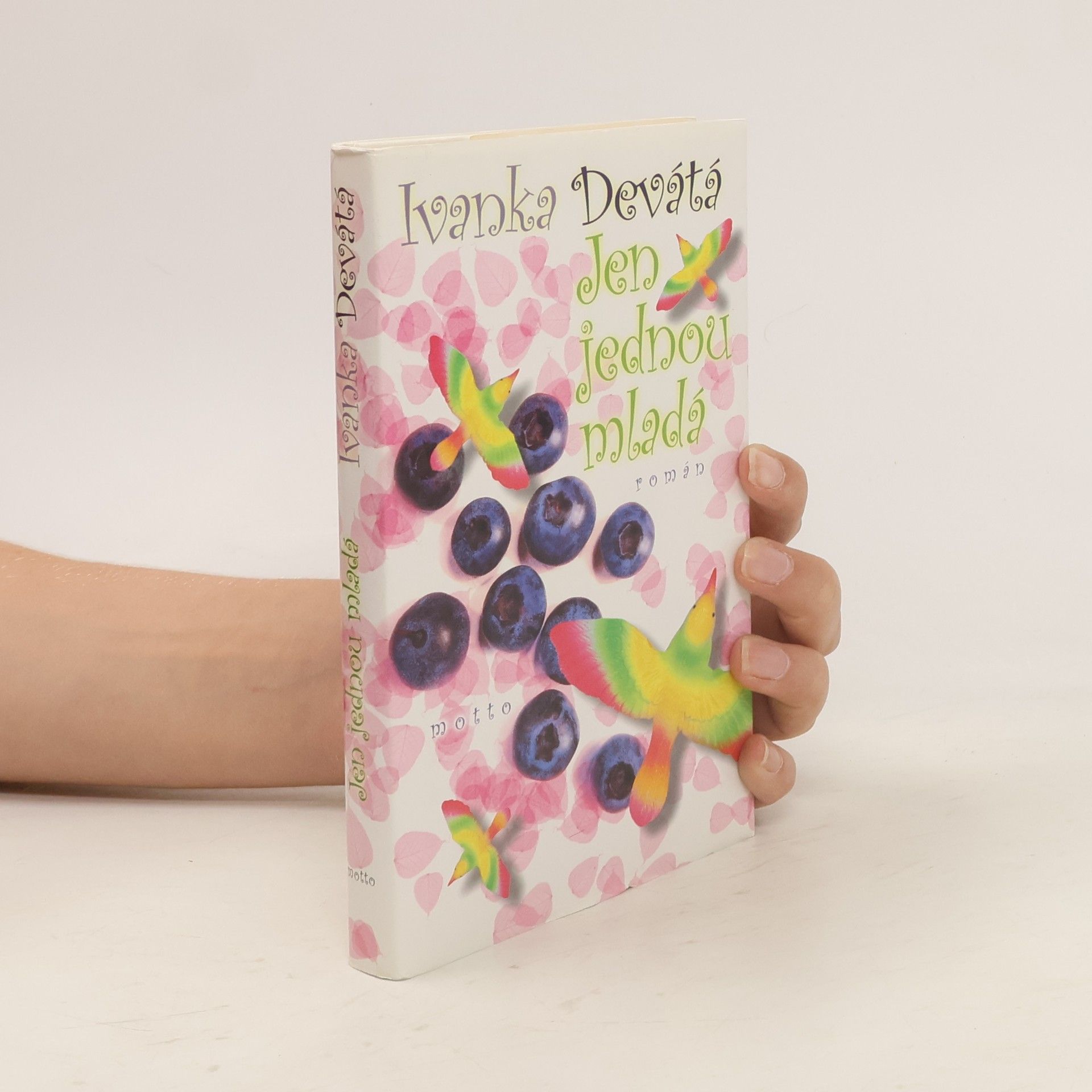 Ivanka Devátá Jen jednou mladá