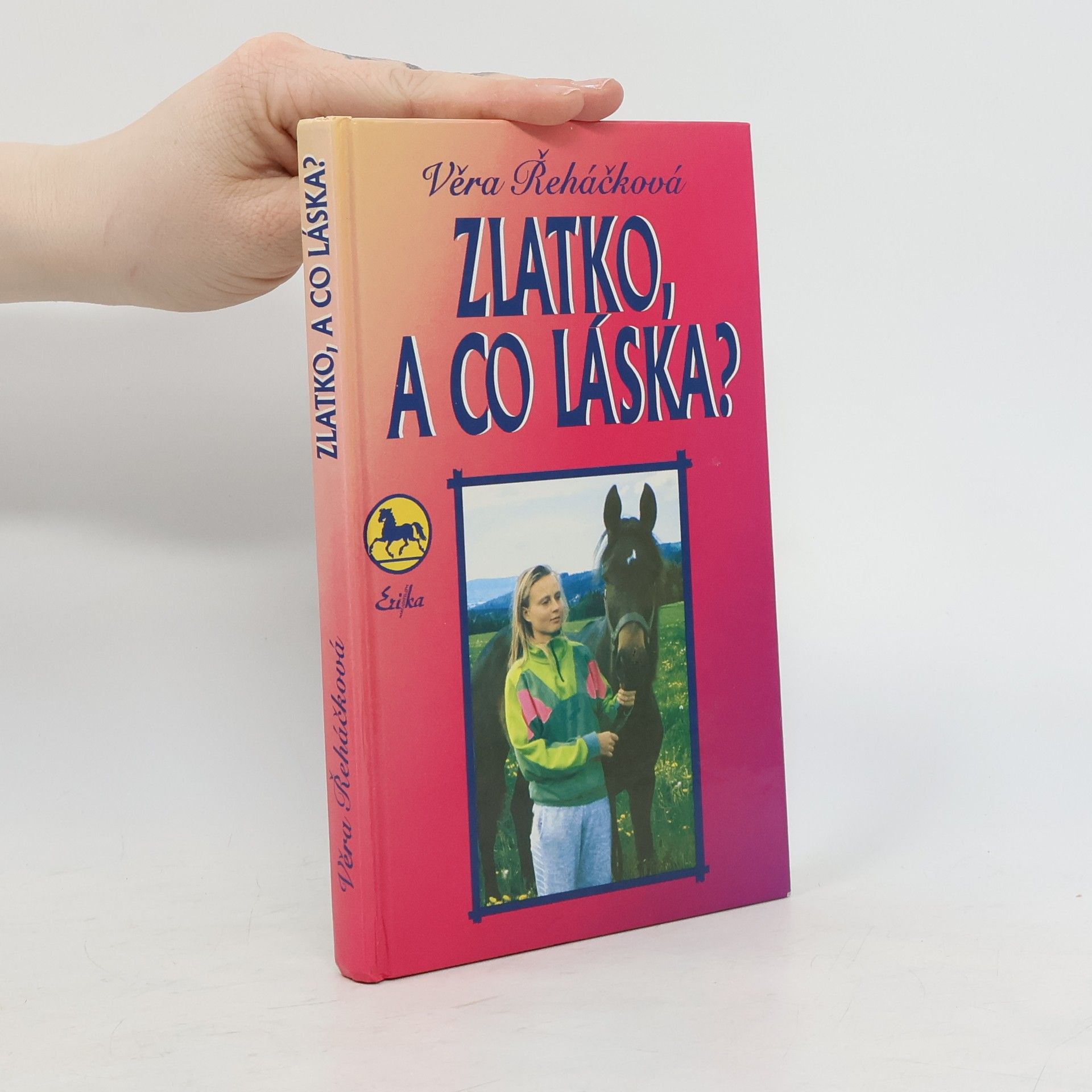 Věra Řeháčková Zlatko, a co láska?