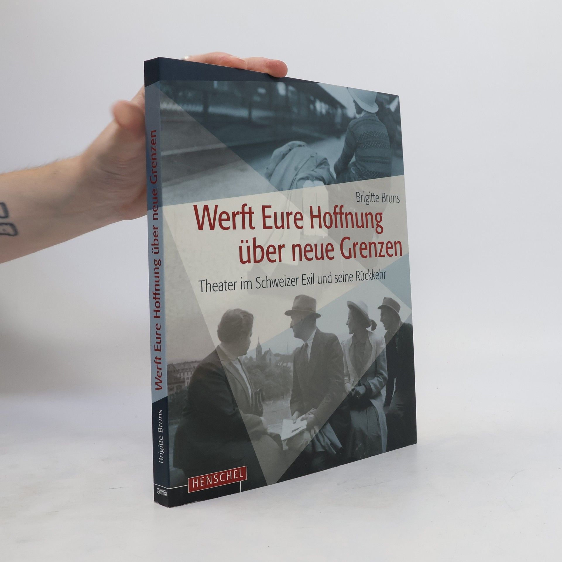 Brigitte Bruns Werft Eure Hoffnung über neue Grenzen