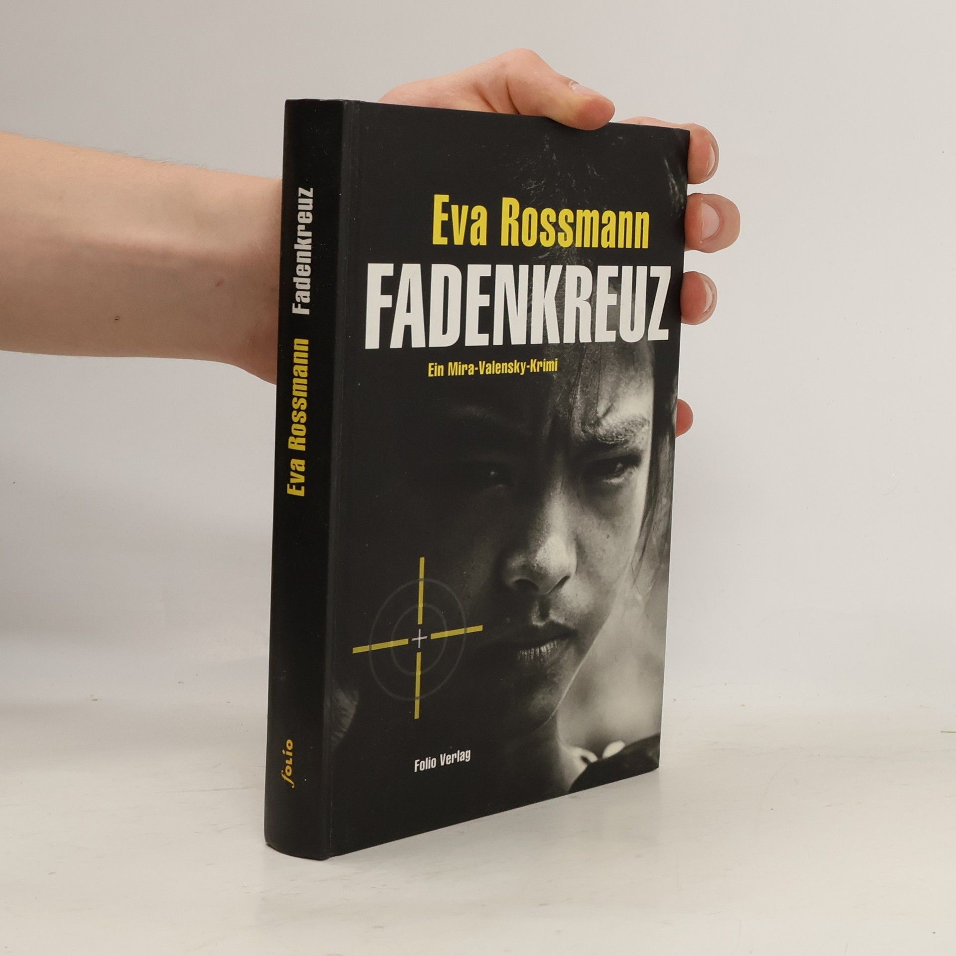 Eva Rossmann Fadenkreuz