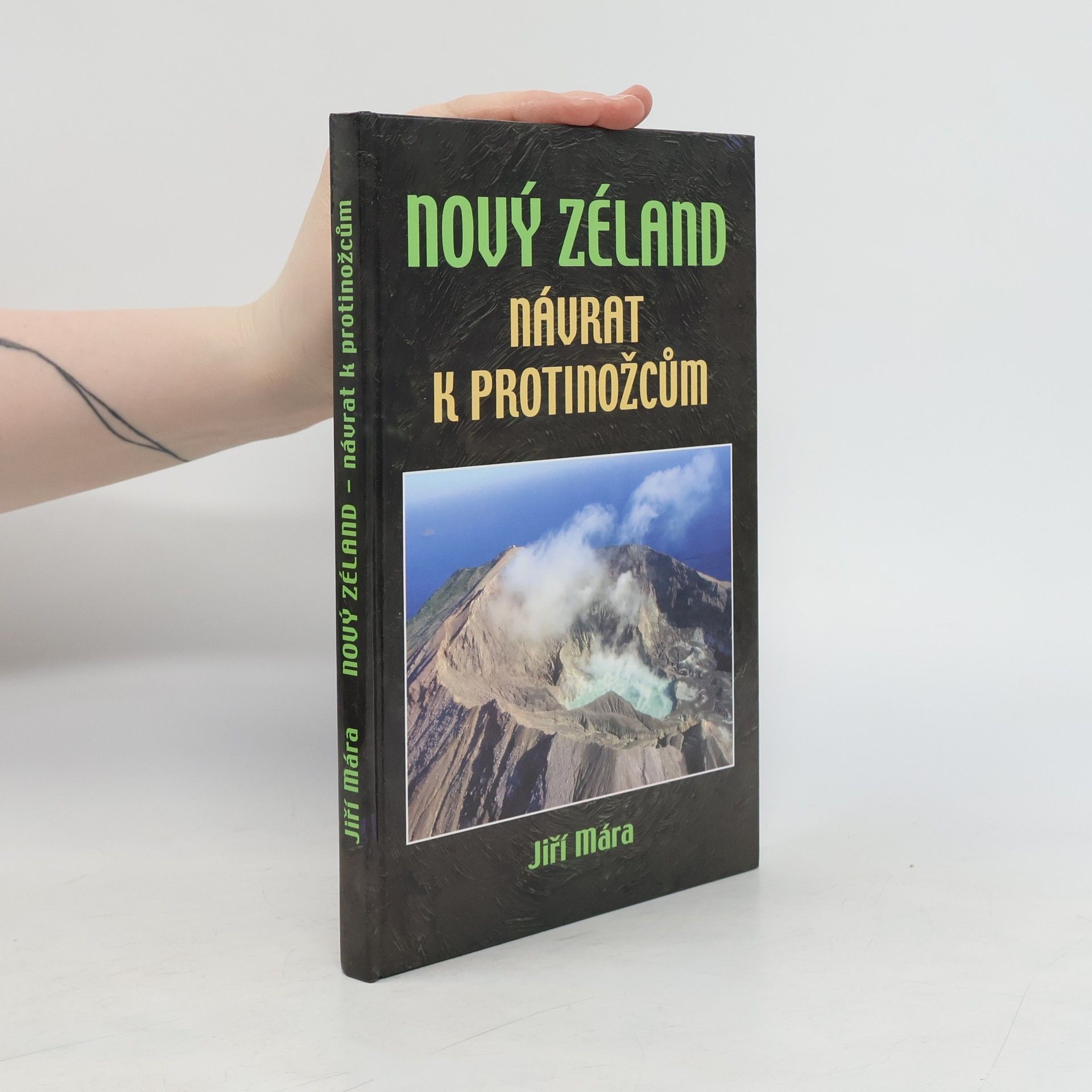 Jiří Mára Nový Zéland - návrat k protinožcům