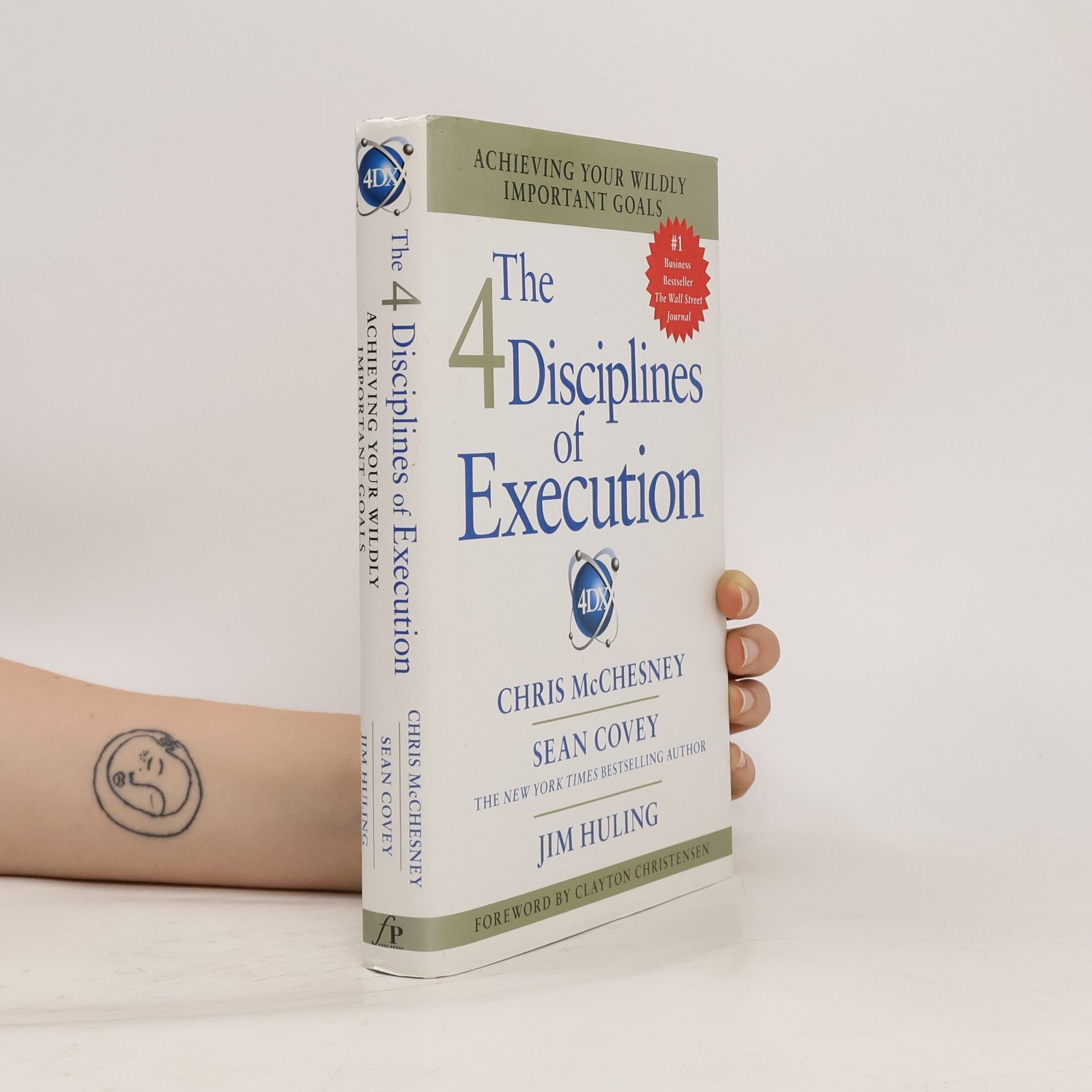 Sean Covey The 4 Disciplines of Execution
