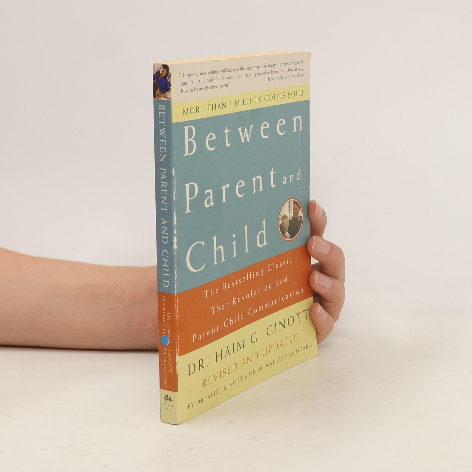 Haim G. Ginnot Between Parent and Child