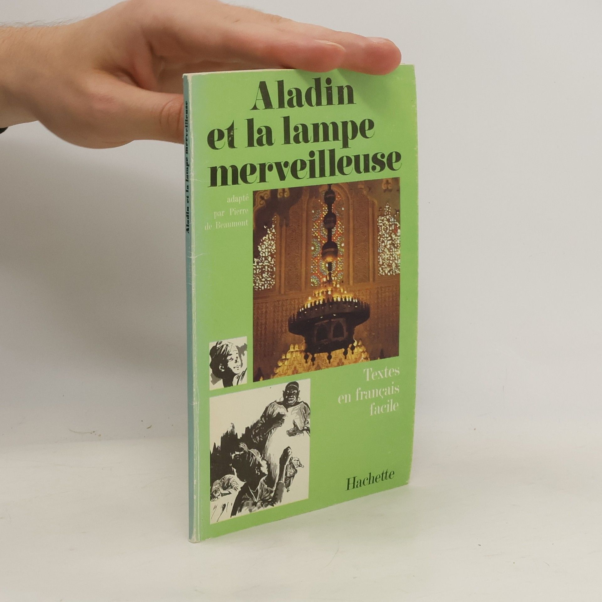 Pierre de Beaumont Aladin et la lampe merveilleuse