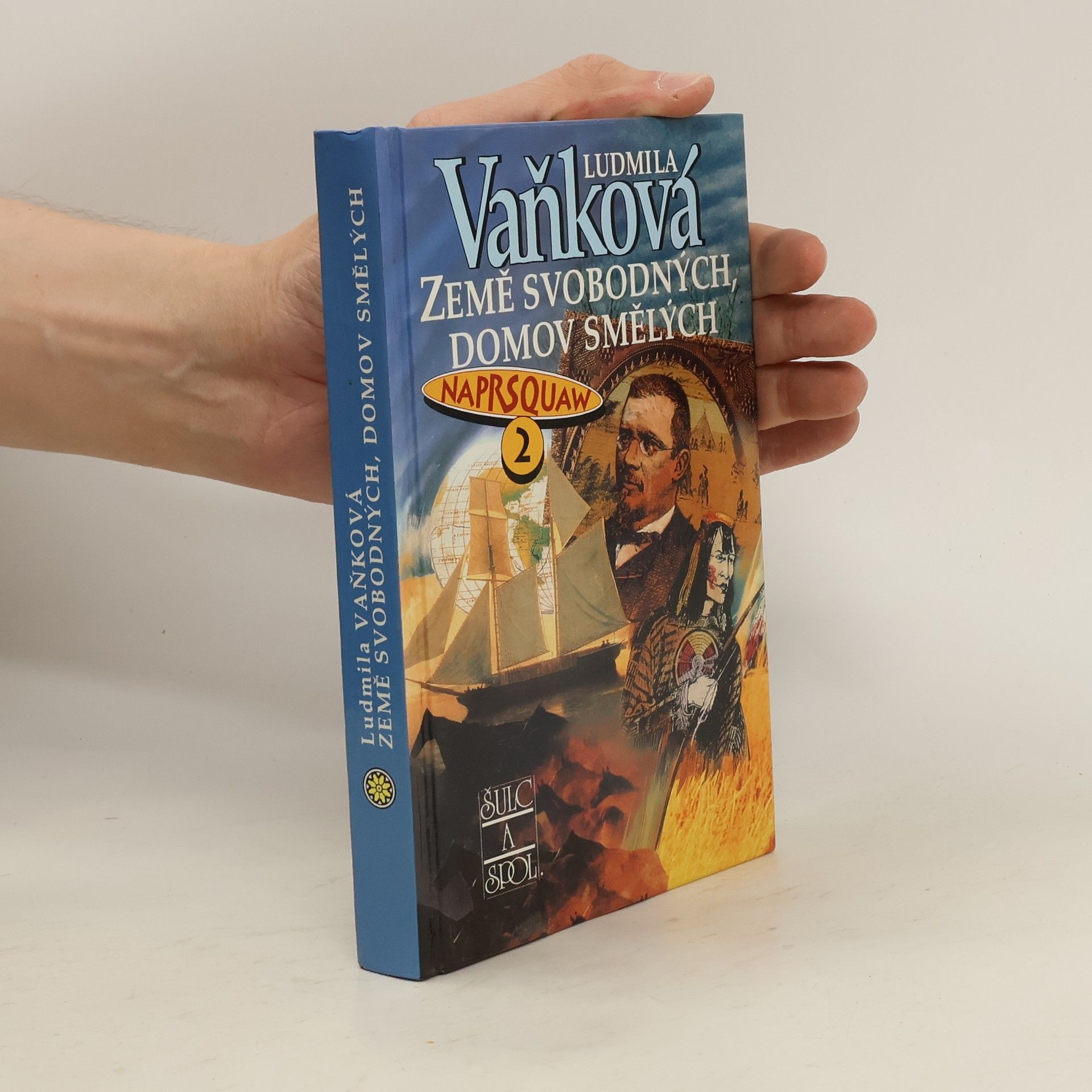 Ludmila Vaňková Země svobodných, domov smělých