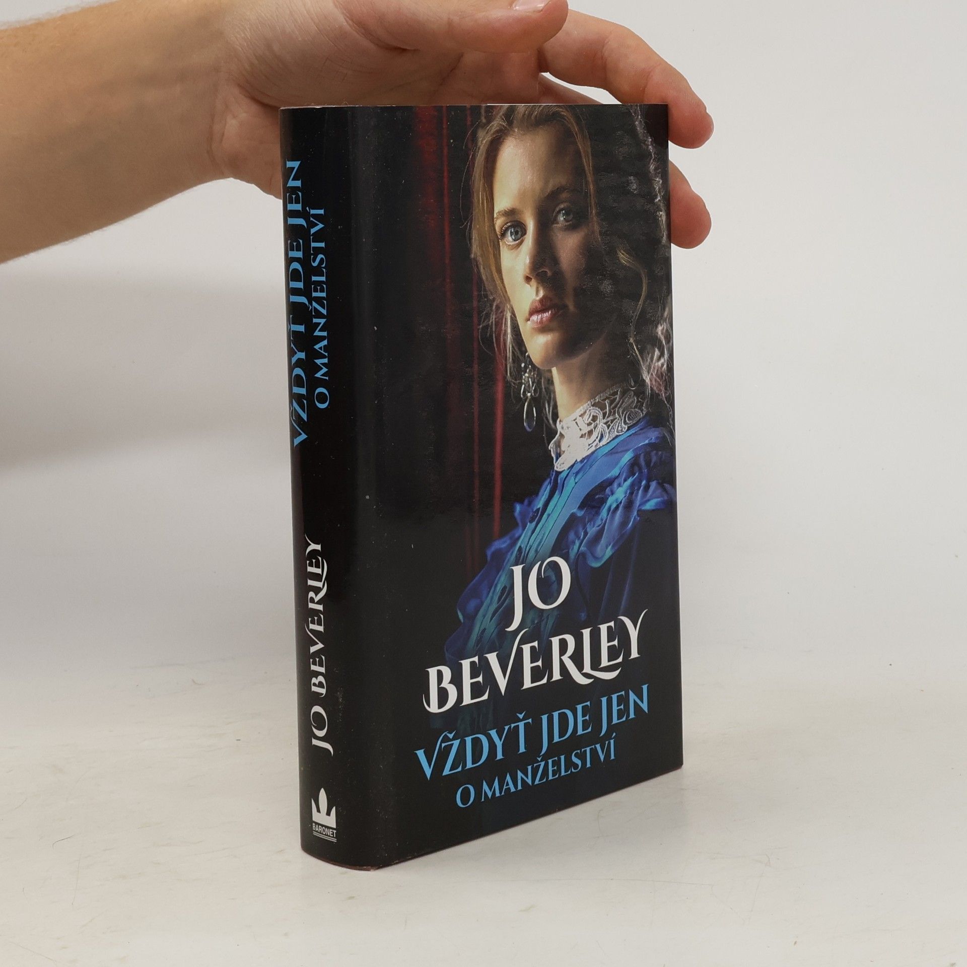 Jo Beverley Vždyť jde jen o manželství