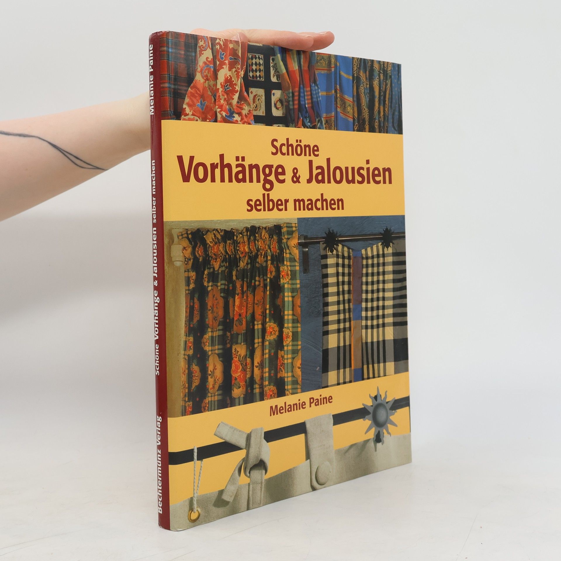 Melanie Paine Schöne Vorhänge & Jalousien selber machen