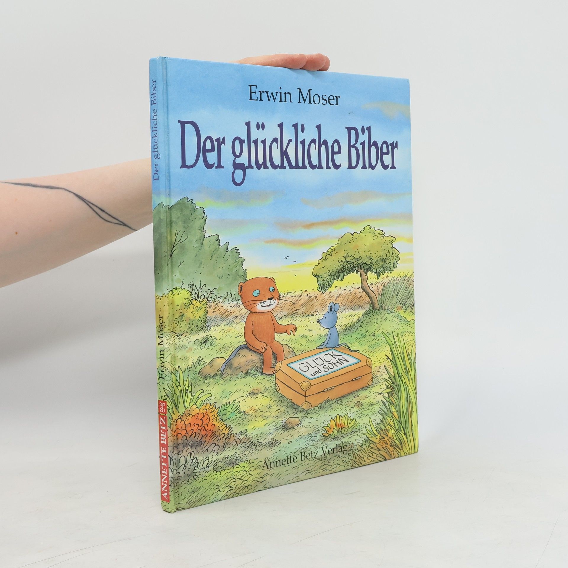Erwin Moser Der glückliche Biber