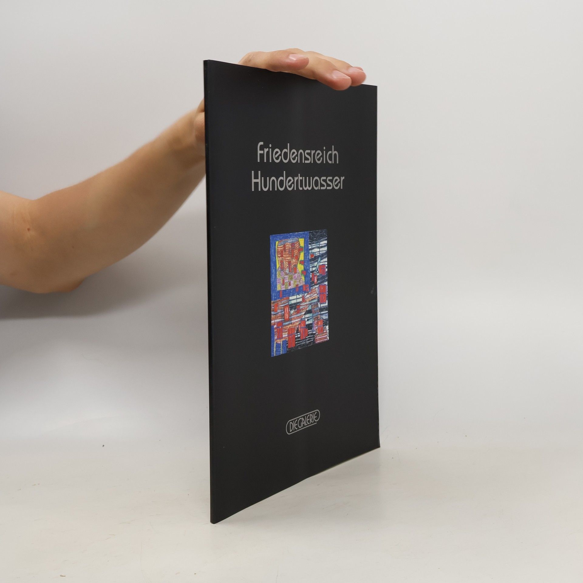 Friedensreich Hundertwasser Friedensreich Hundertwasser