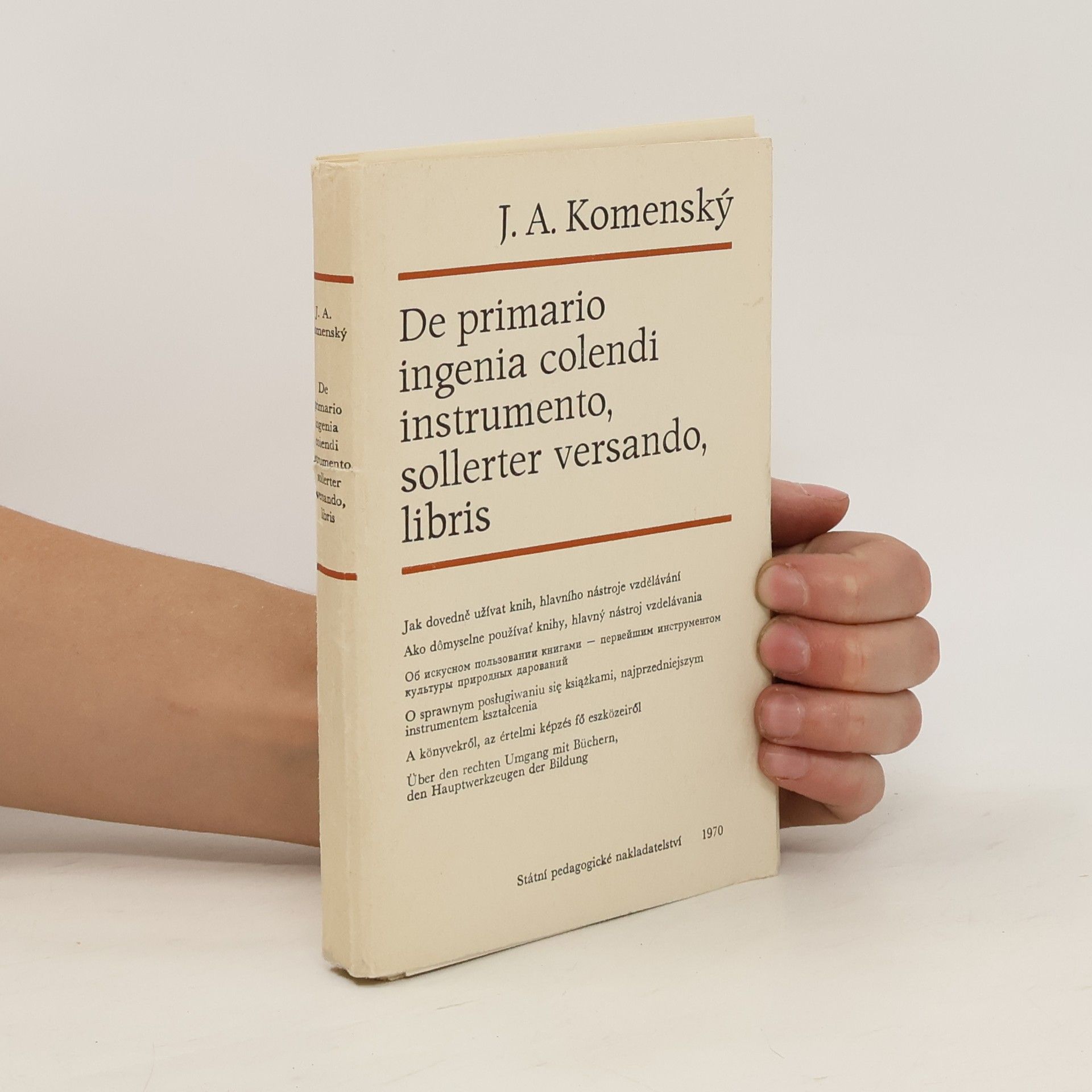 Jan Amos Komenský De primario ingenia colendi instrumento, sollerter versando, libris