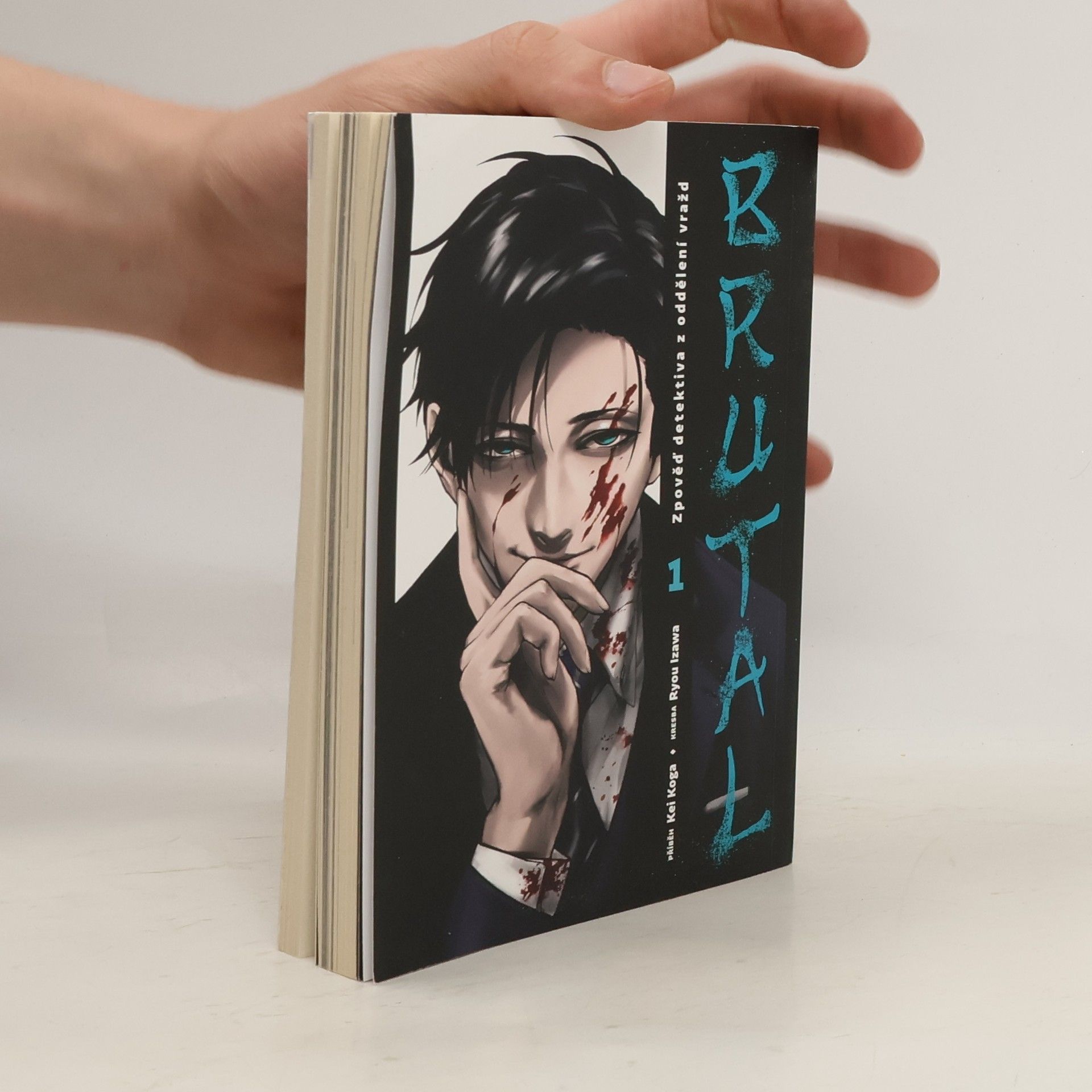 Kei Koga Brutal : zpověď detektiva z oddělení vražd. 1