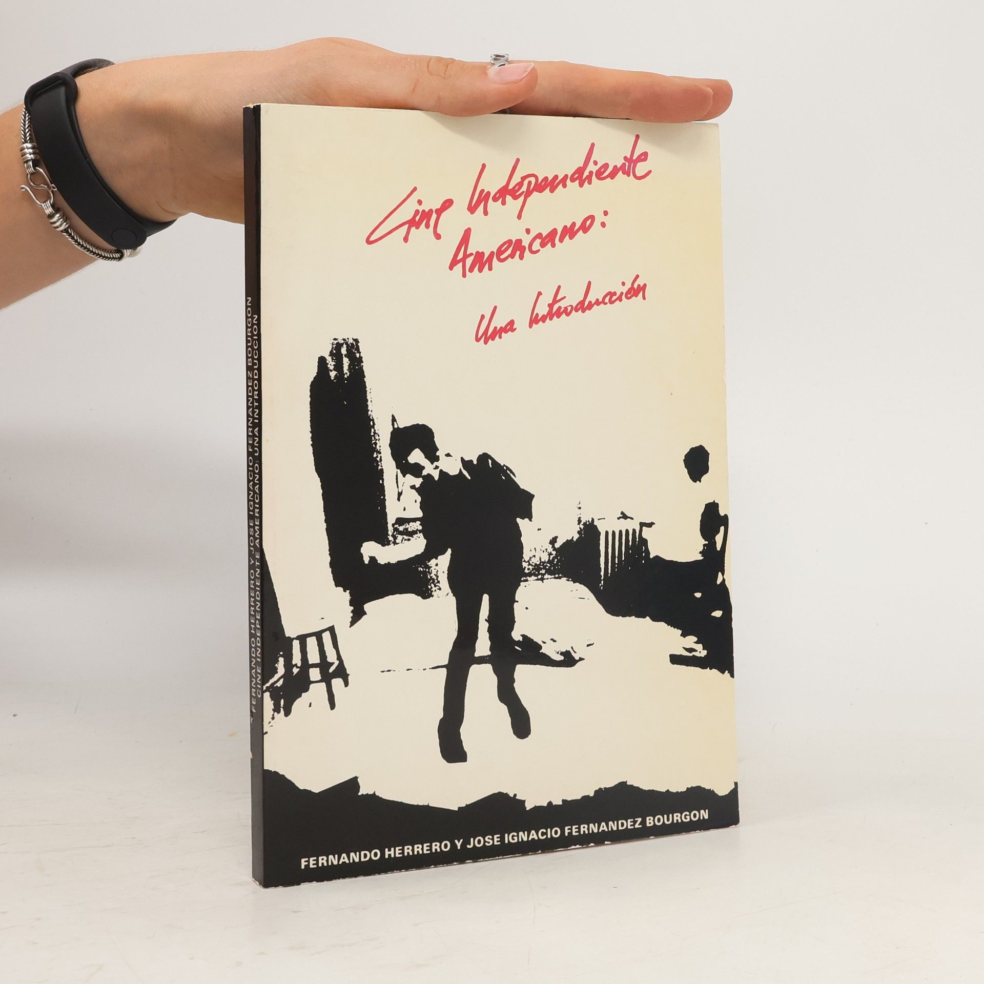 Collectif d'auteurs Cine Independiente Americano: Una Introducción