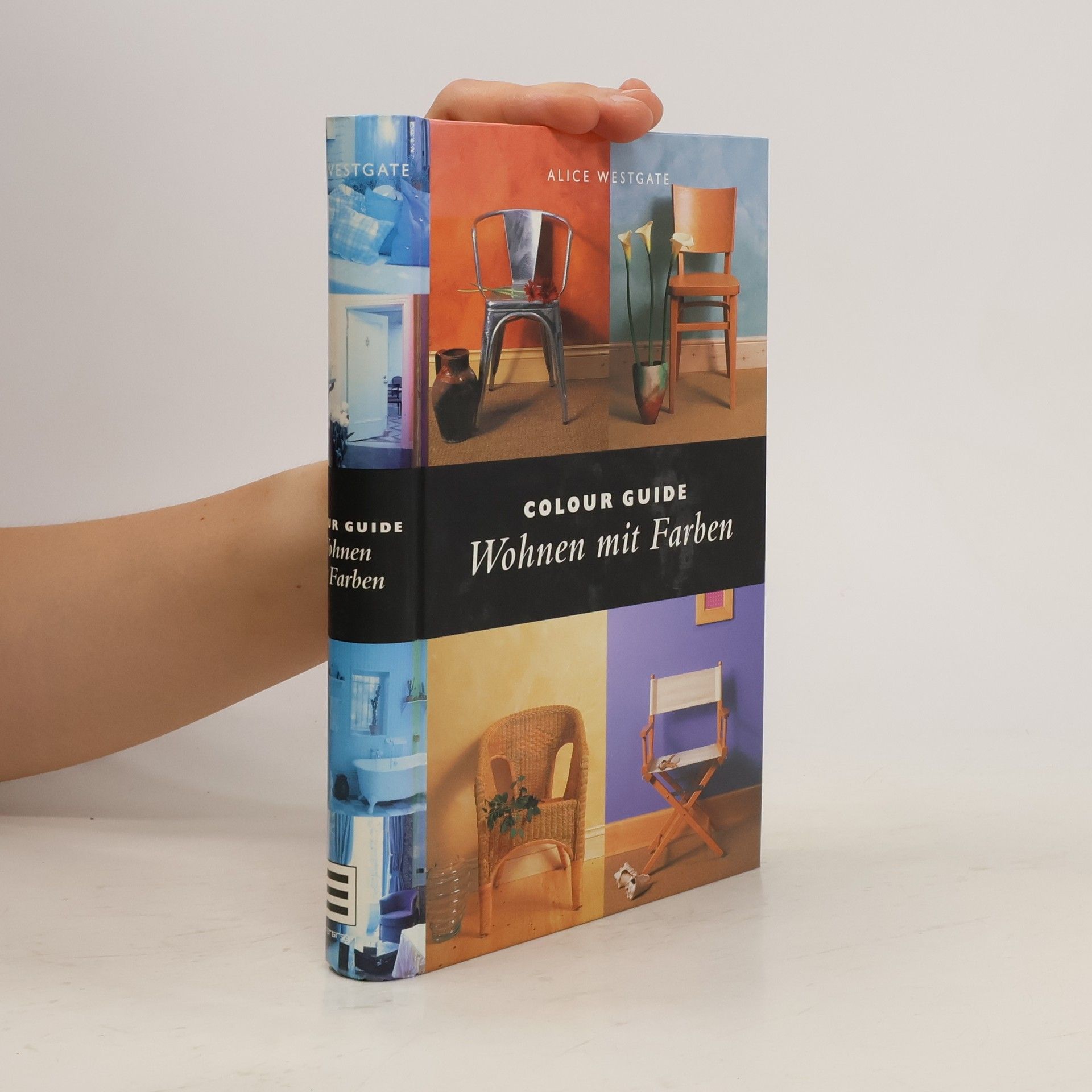 Alice Westgate Colour Guide. Wohnen mit Farben