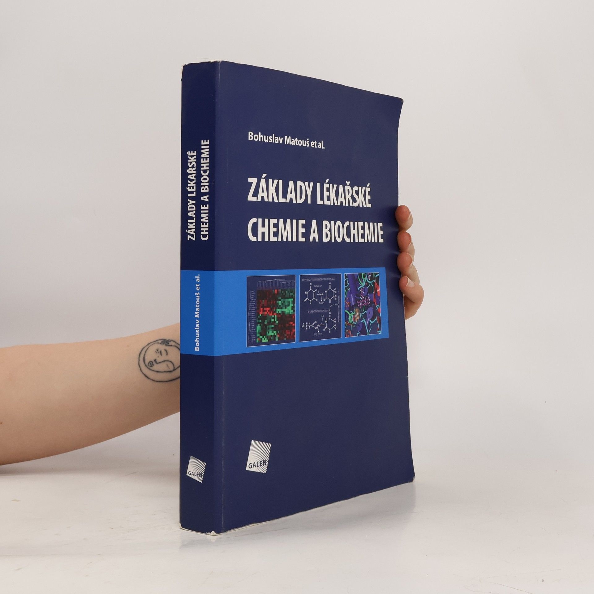 Bohuslav Matouš Základy lékařské chemie a biochemie