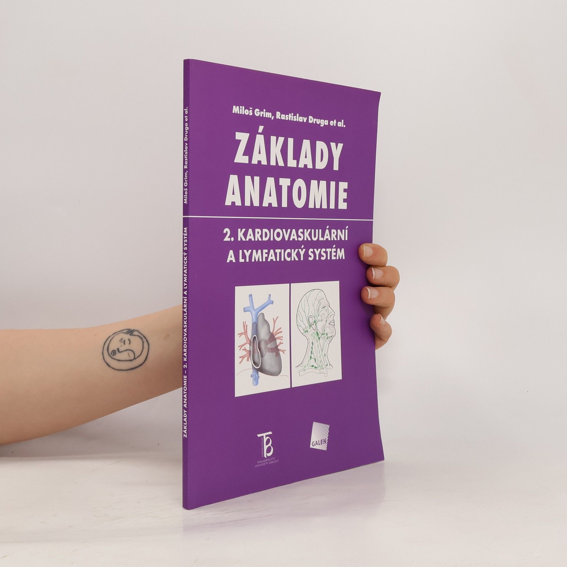 Miloš Grim Základy anatomie. 2., Kardiovaskulární a lymfatický systém