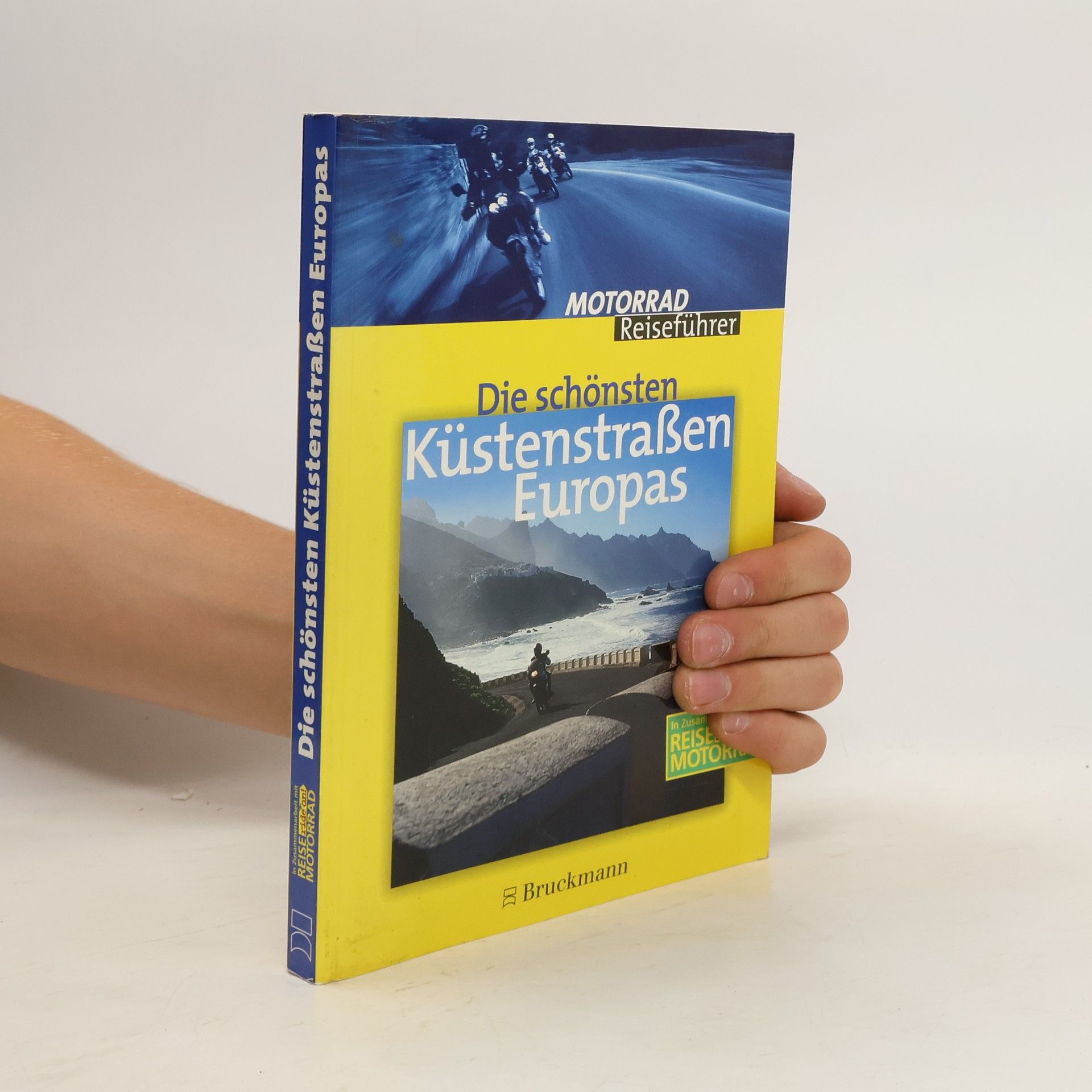 Lixi Laufer Die schönsten Küstenstraßen Europas