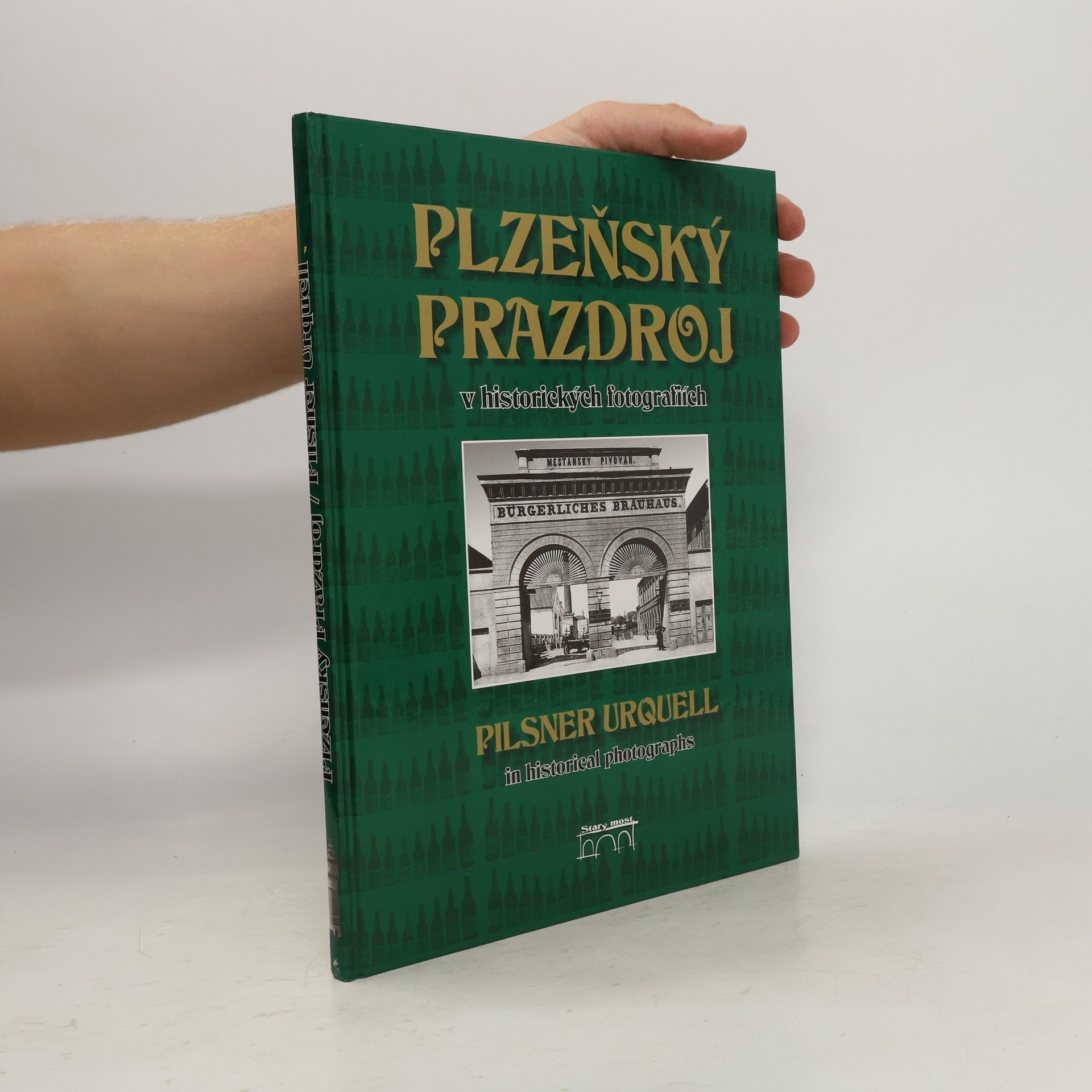 Lucie Steinbachová Plzeňský Prazdroj v historických fotografiích