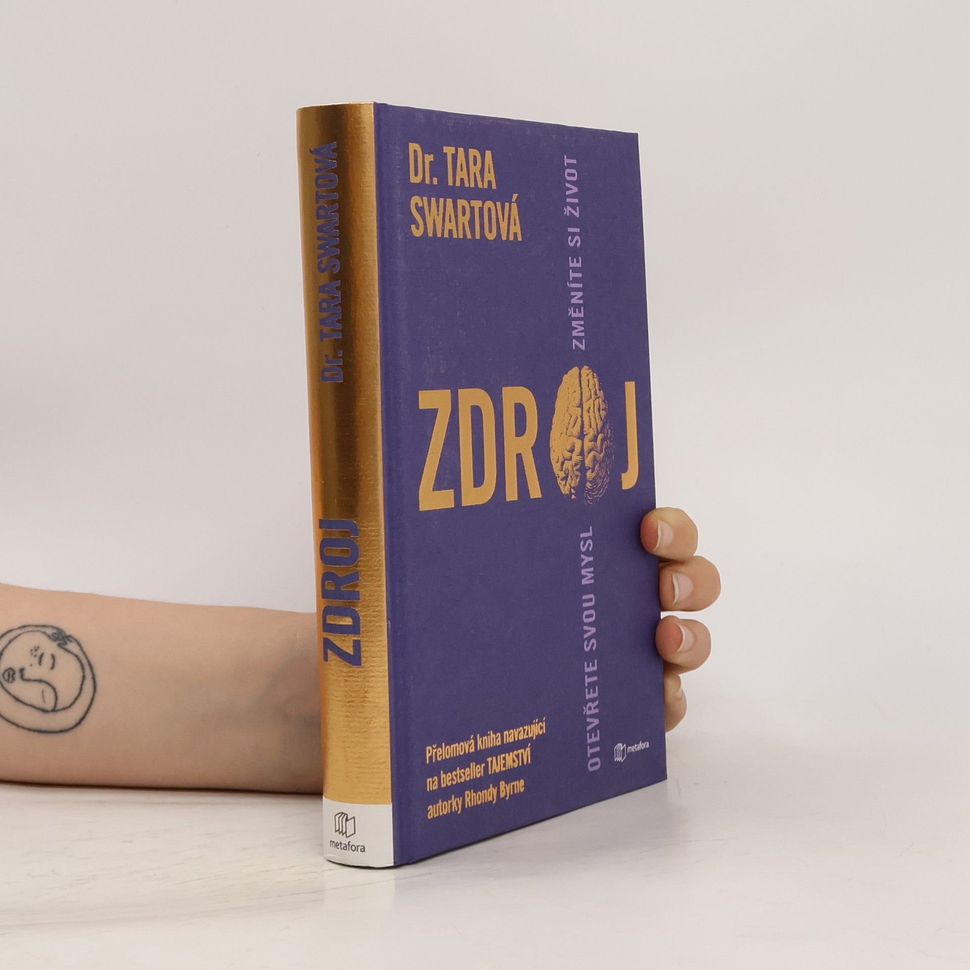 Tara Swart Zdroj. Otevřete svou mysl změníte si život
