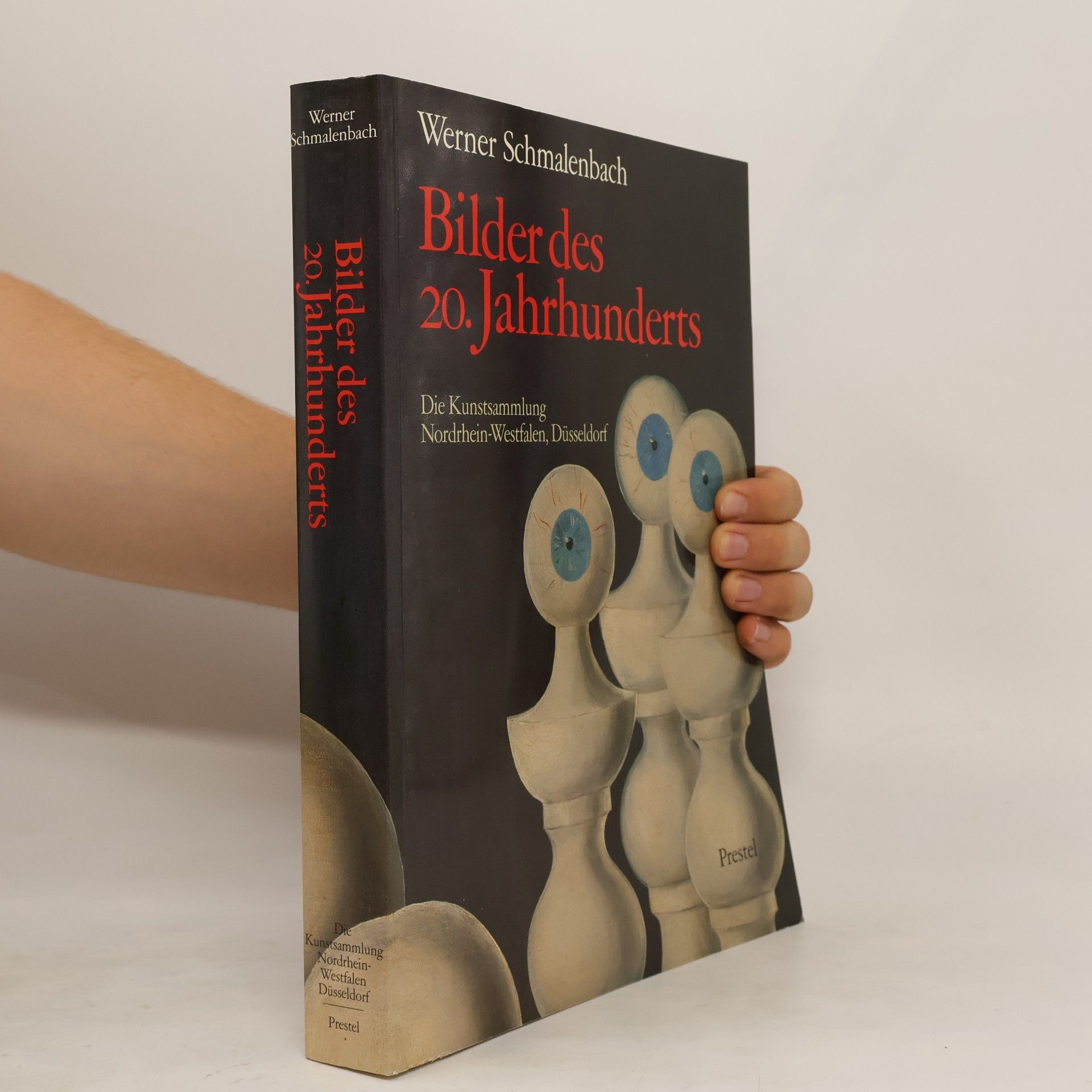Werner Schmalenbach Bilder des 20. Jahrhunderts
