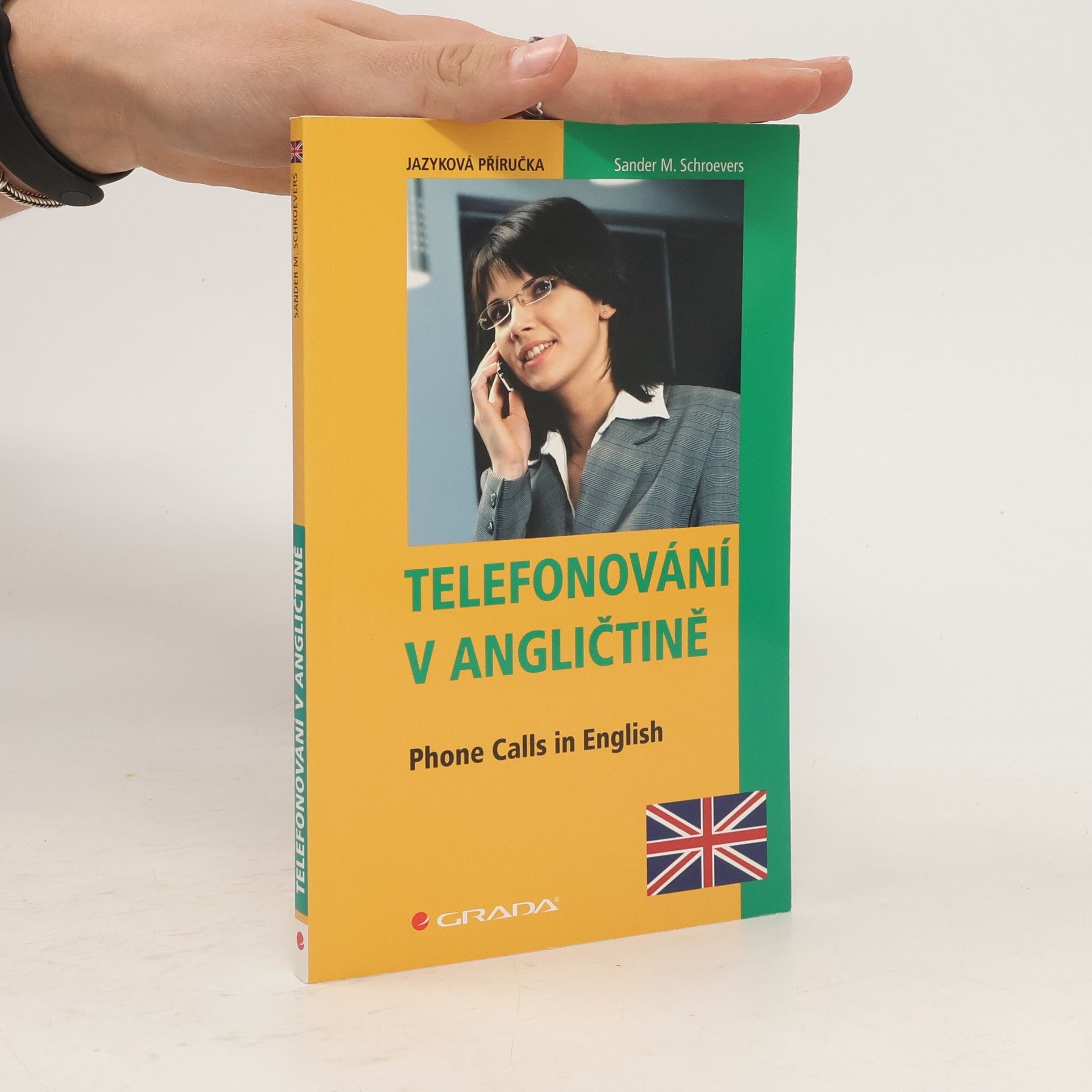 Sander Schroevers Telefonování v angličtině. Phone calls in English.