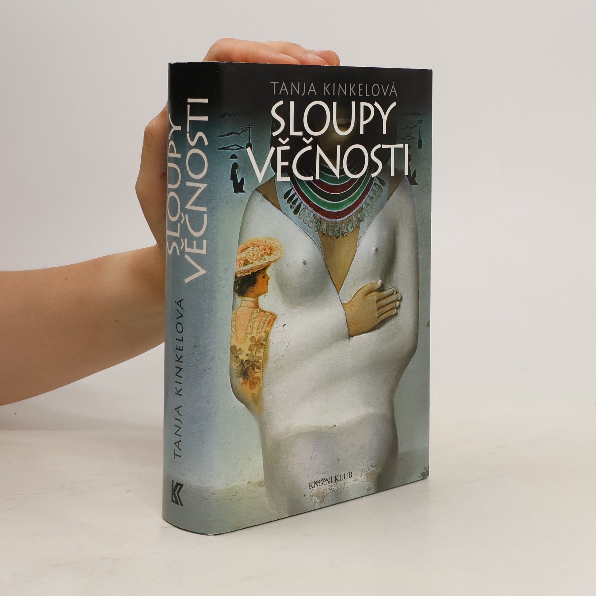 Tanja Kinkel Sloupy věčnosti