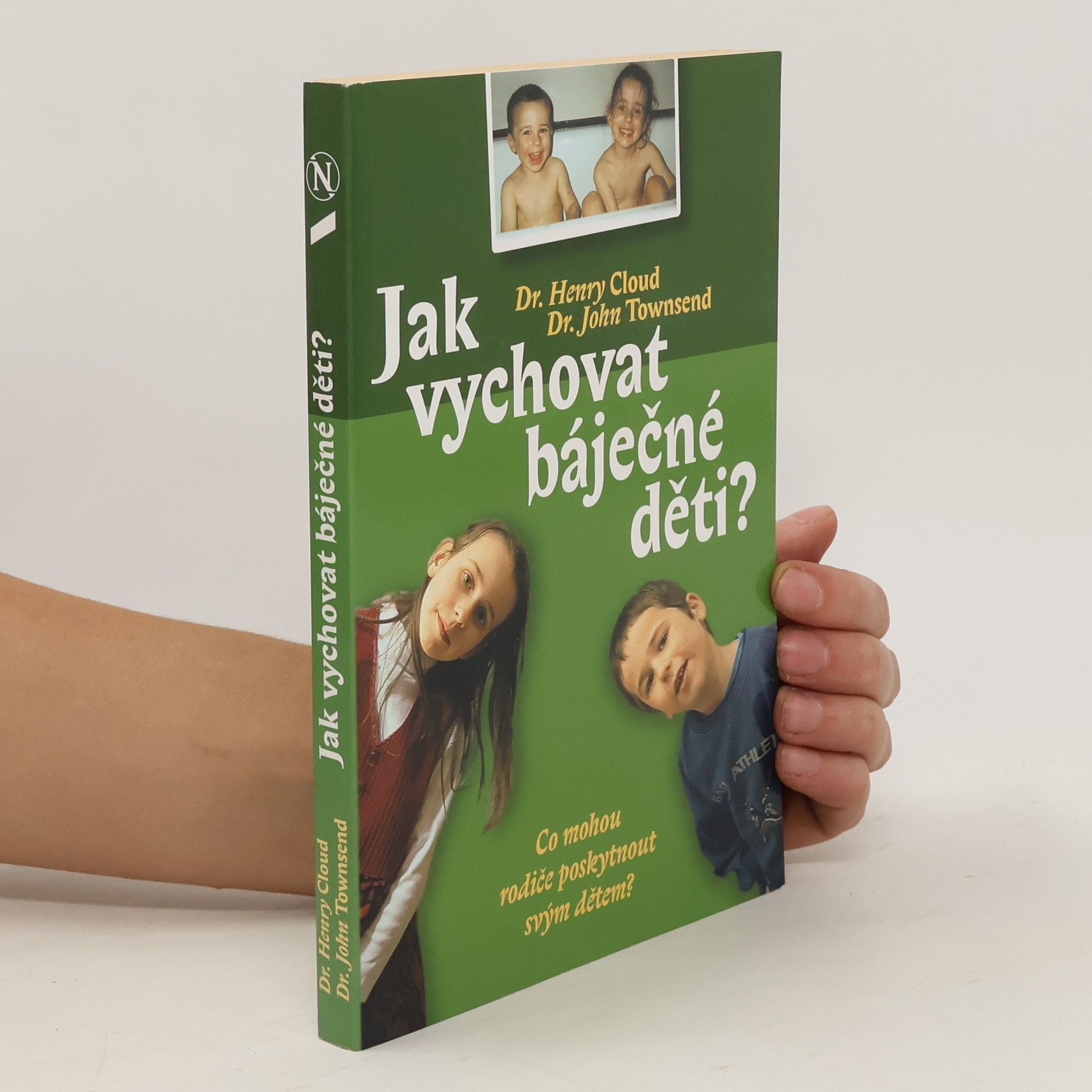 Henry Cloud Jak vychovat báječné děti?