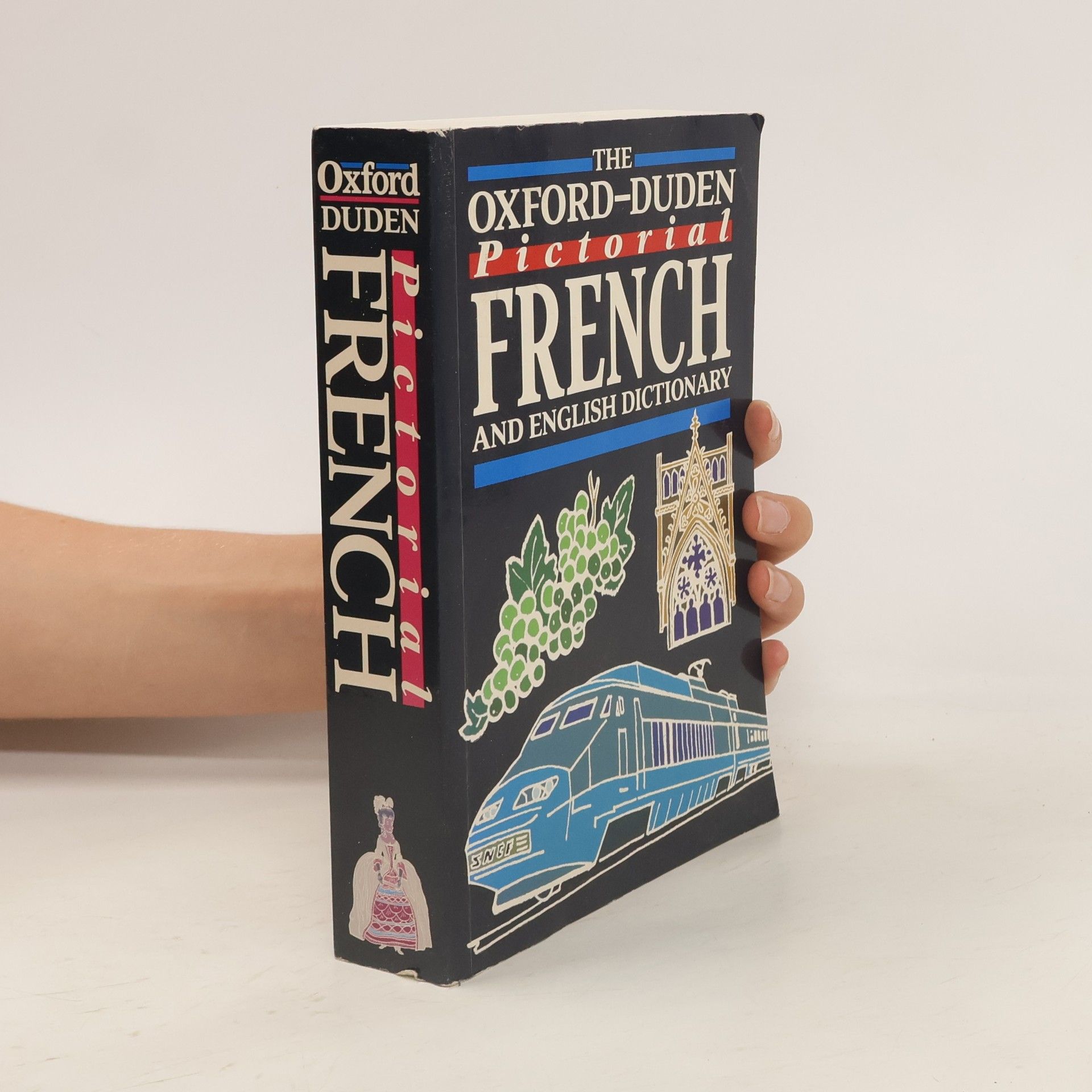 Autorenkollektiv The Oxford-Duden pictorial French and English dictionary.