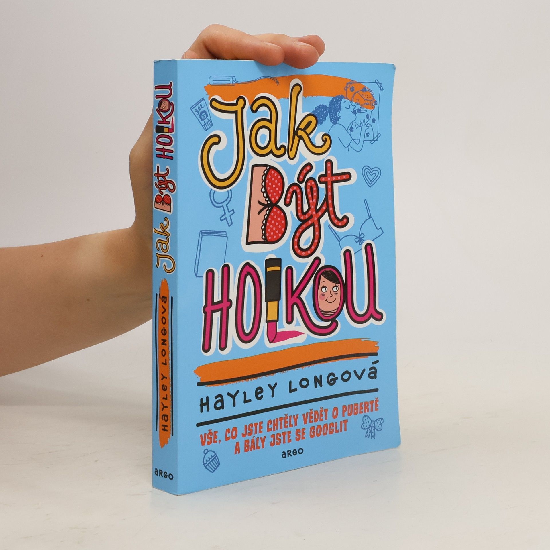 Hayley Long Jak být holkou