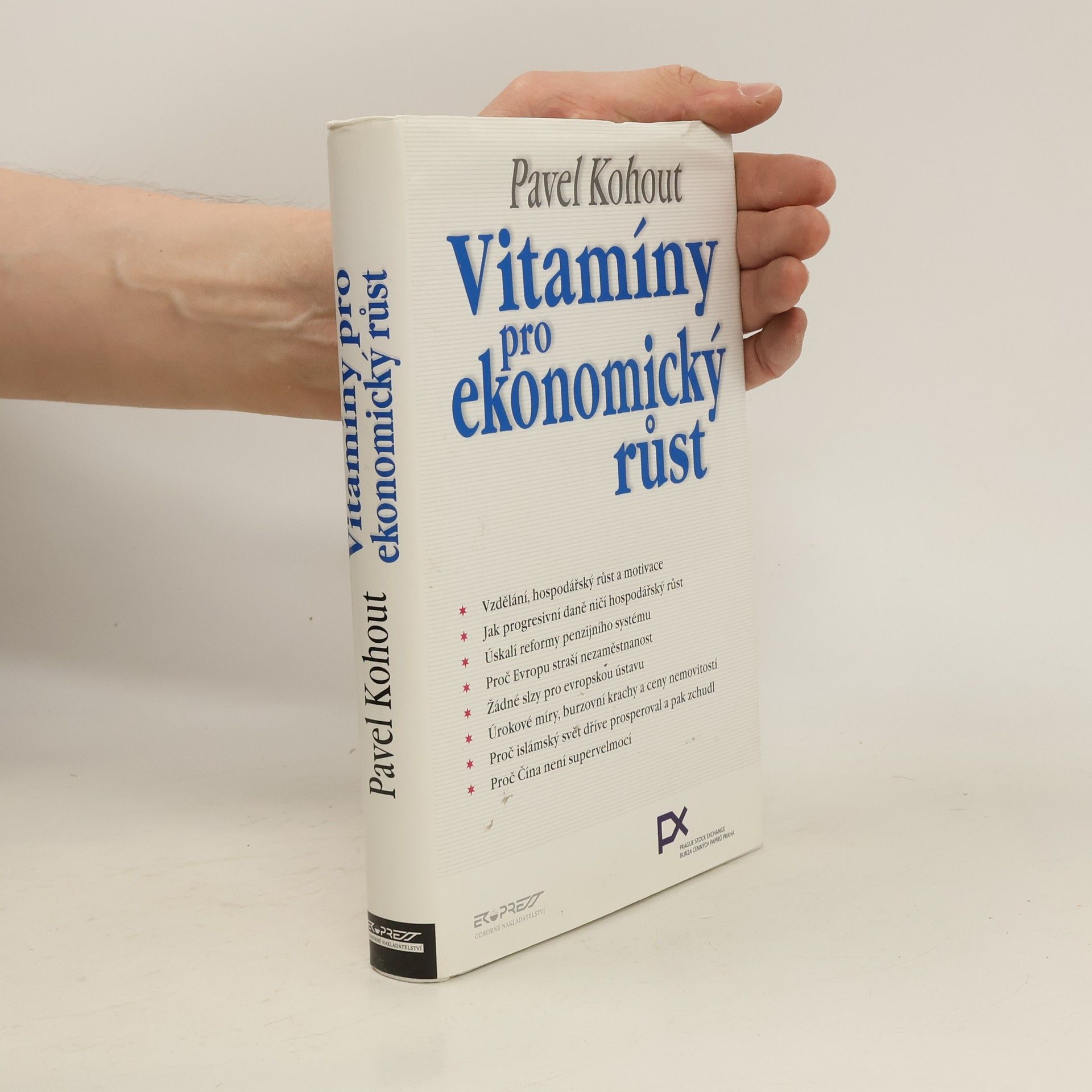 Pavel Kohout Vitamíny pro ekonomický růst