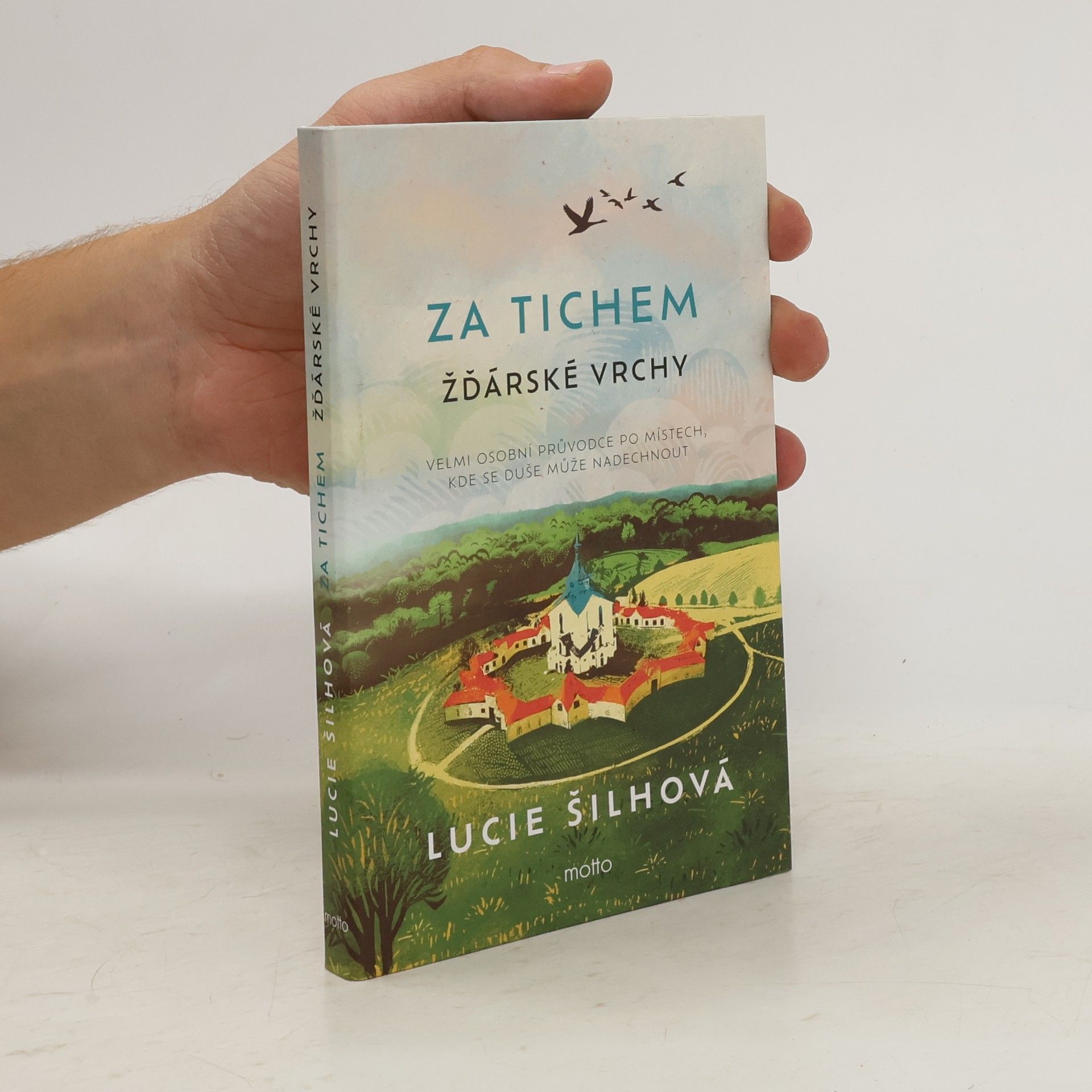 Lucie Šilhová Za tichem : Žďárské vrchy