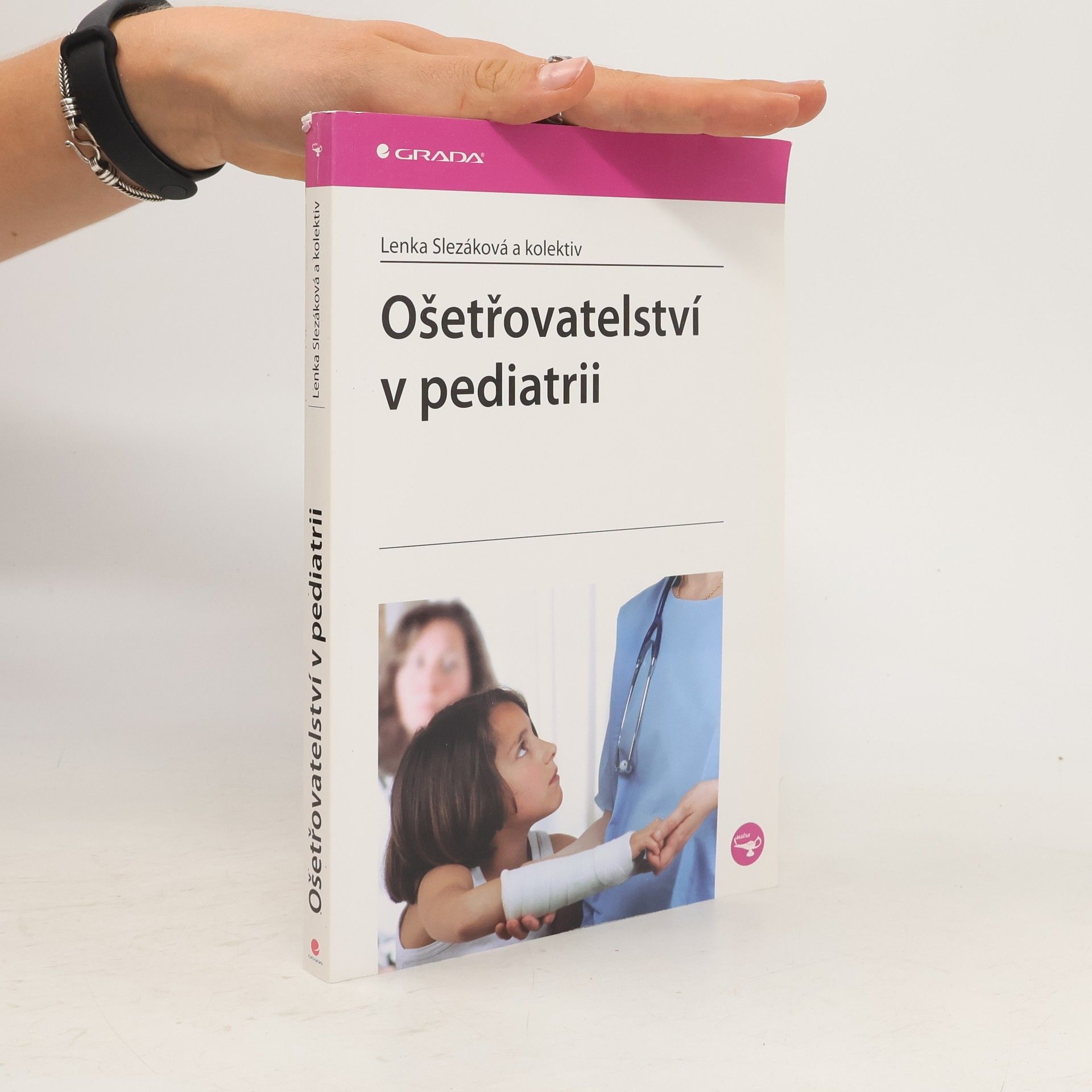 Autorenkollektiv Ošetřovatelství v pediatrii