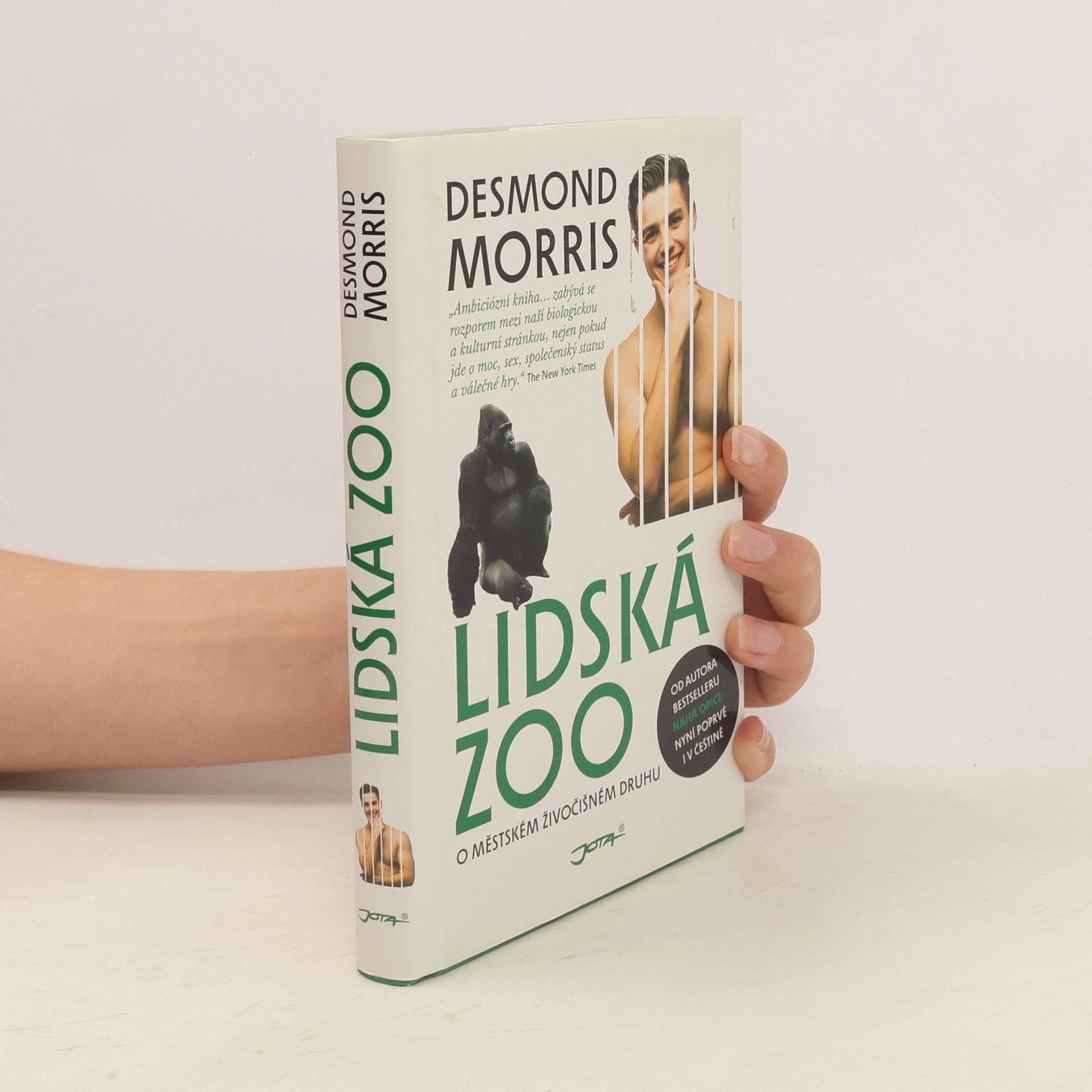 Desmond Morris Lidská zoo : o městském živočišném druhu