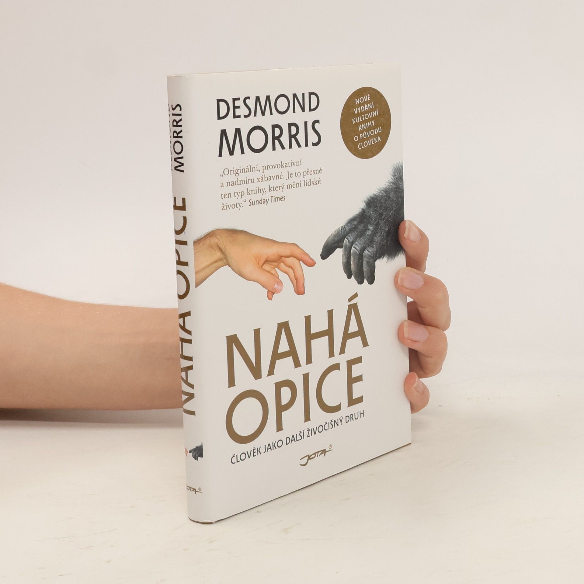 Desmond Morris Nahá opice : člověk jako další živočišný druh