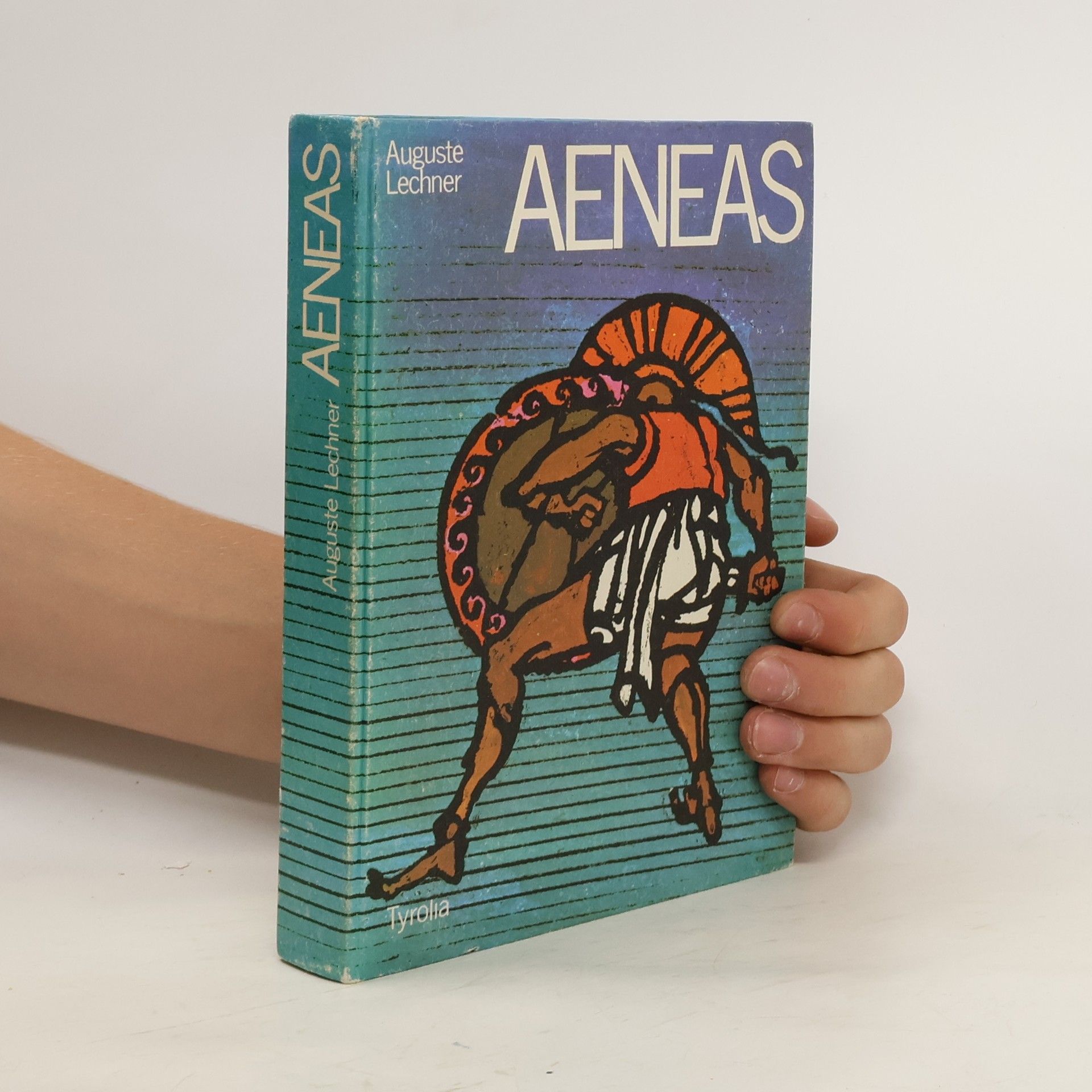 Auguste Lechner Aeneas, der Sohn der Göttin