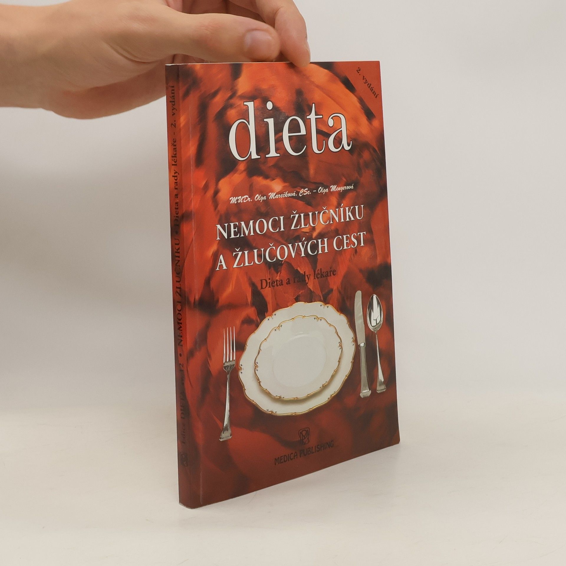 Olga Marečková Nemoci žlučníku a žlučových cest : dieta a rady lékaře