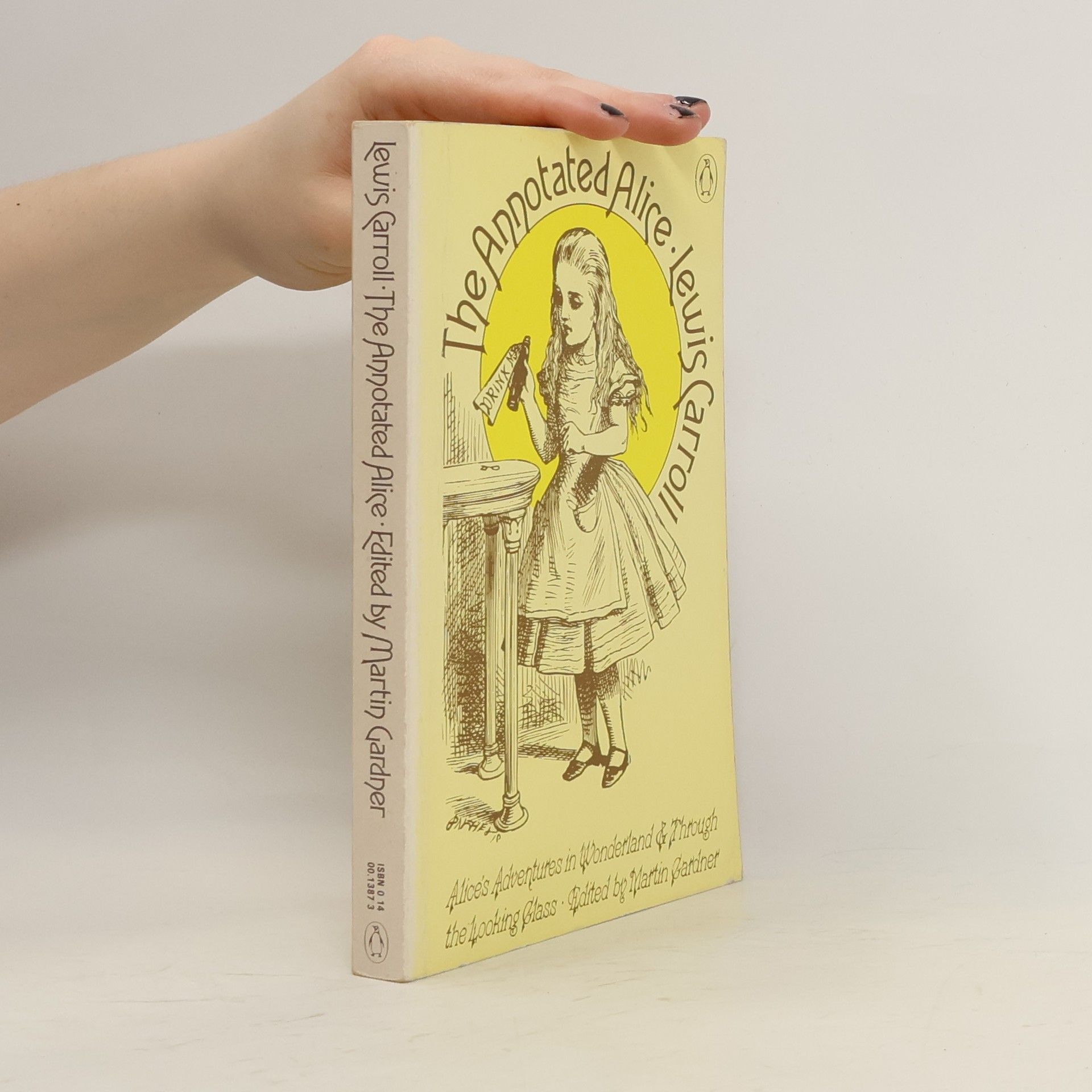 Lewis Carroll The Annotated Alice. Alice's Adventures in Wonderland