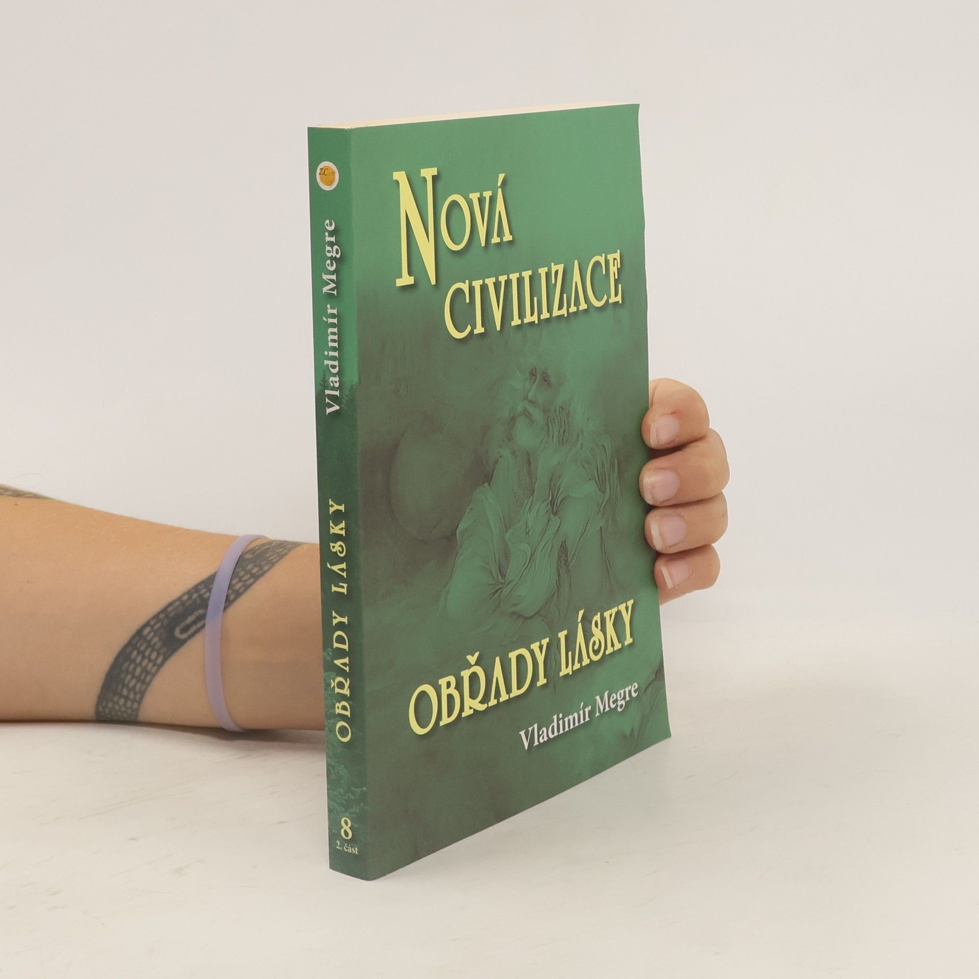 Vladimír Merge Nová civilizace. 2. část, Obřady lásky