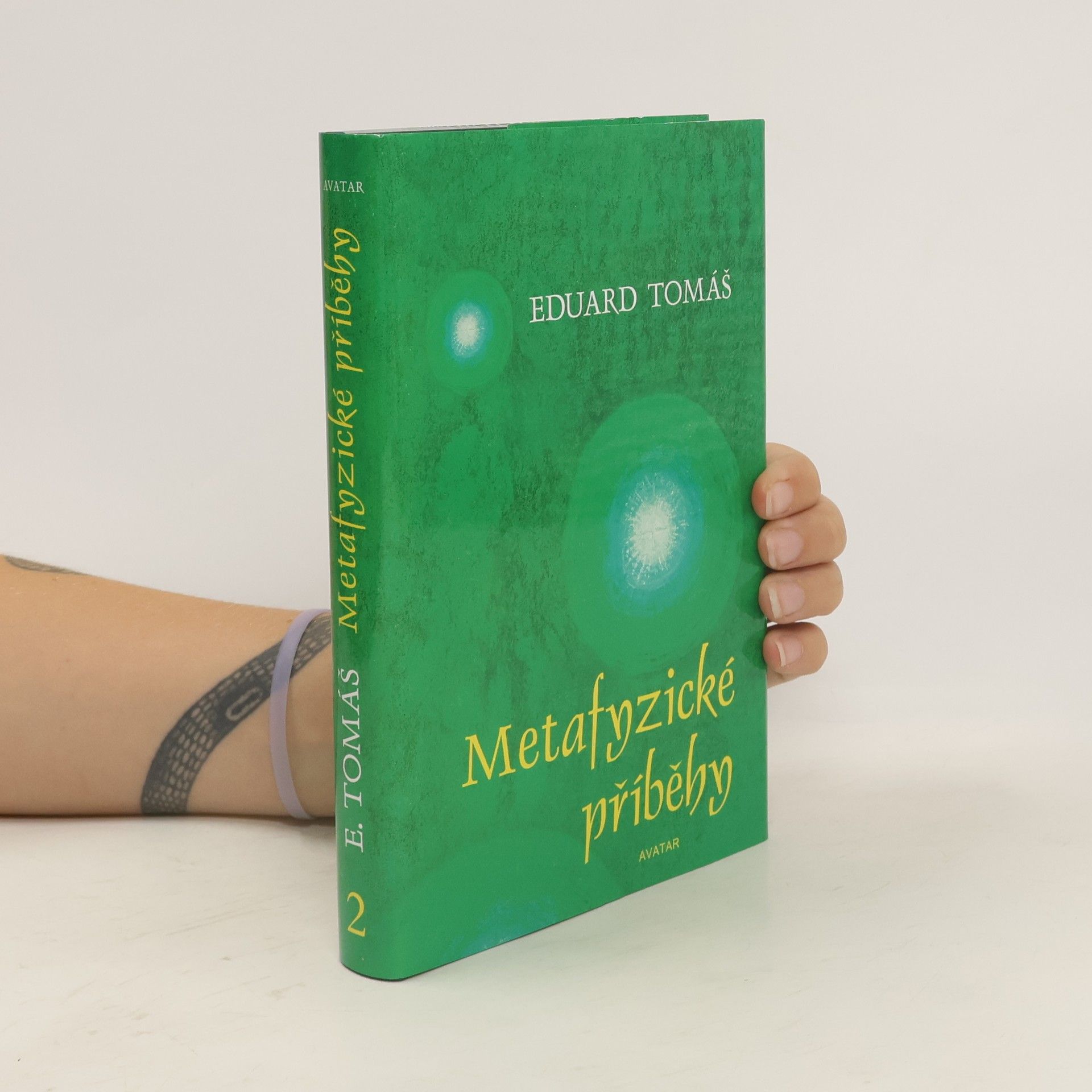 Eduard Tomáš Metafyzické příběhy. 2