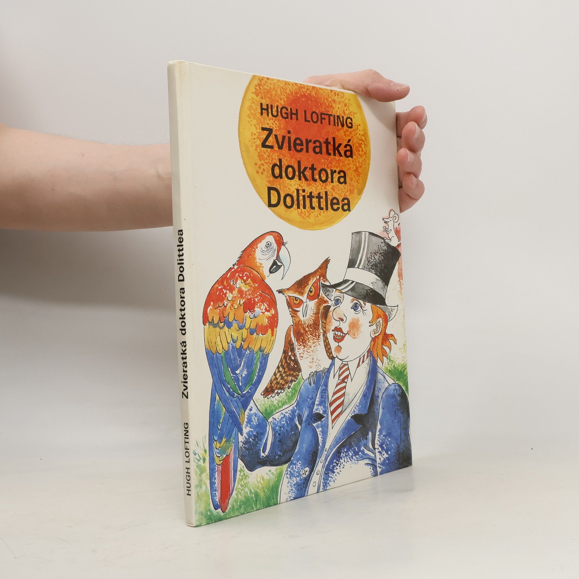 Hugh Lofting Zvieratká doktora Dolittlea