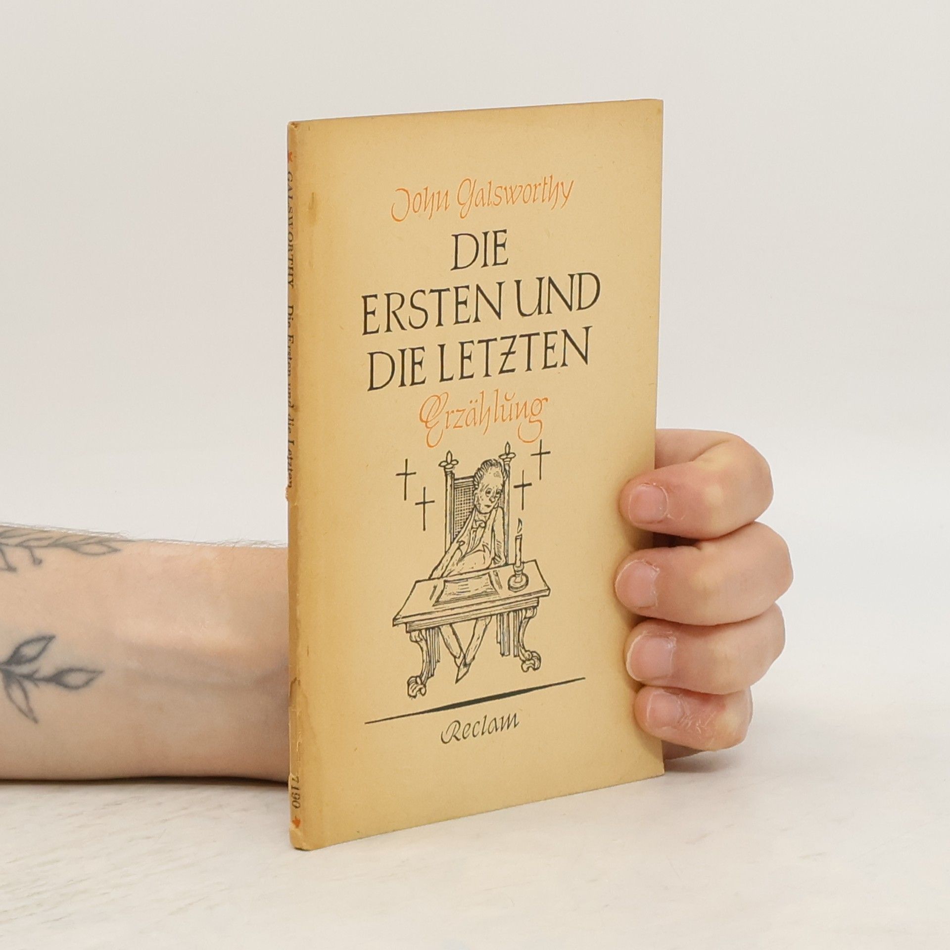 John Galsworthy Die Ersten und Die Letzten