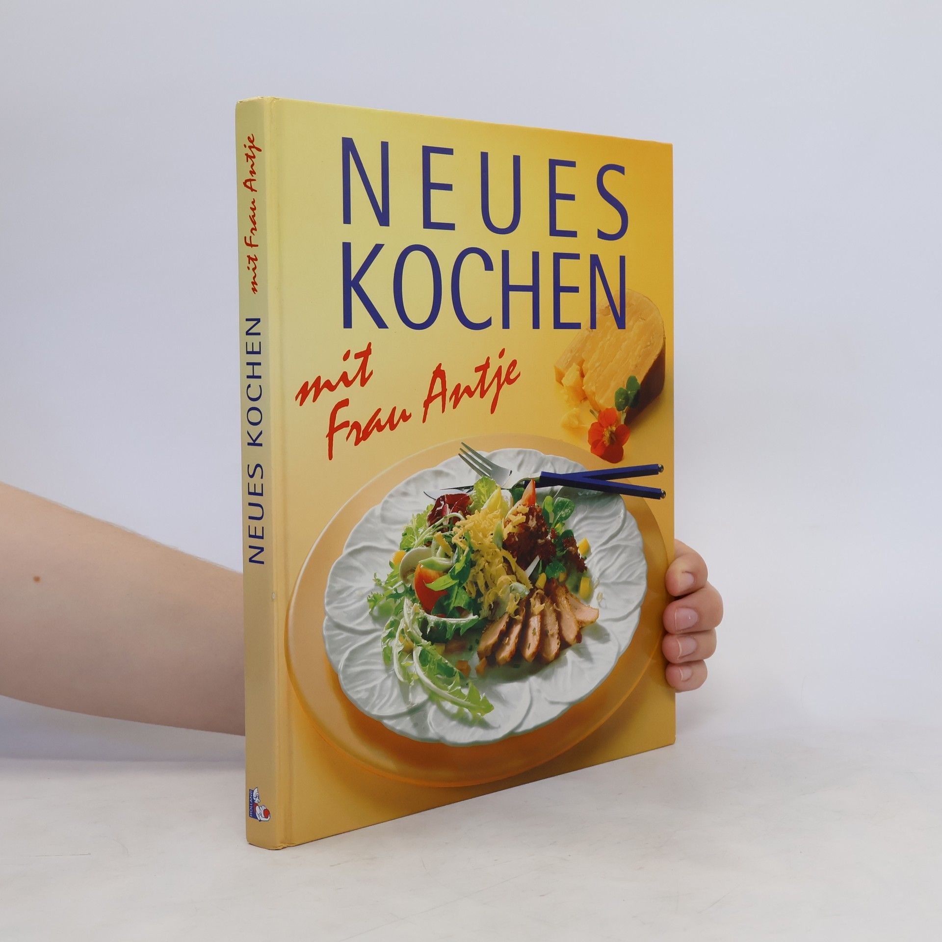 Autorenkollektiv Neues kochen mit Frau Antje