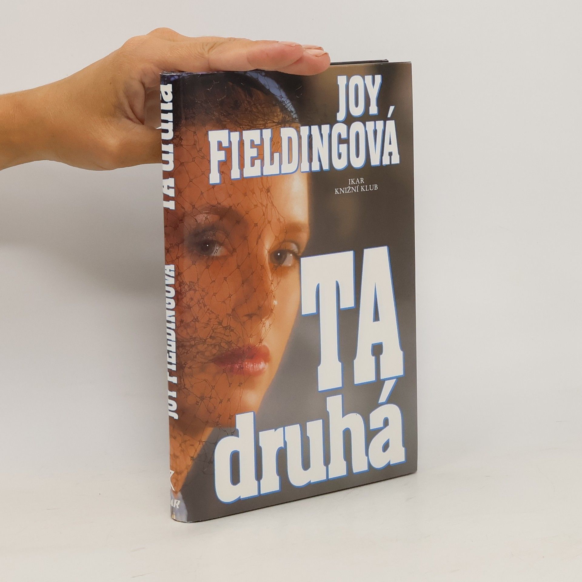 Joy Fielding Ta druhá