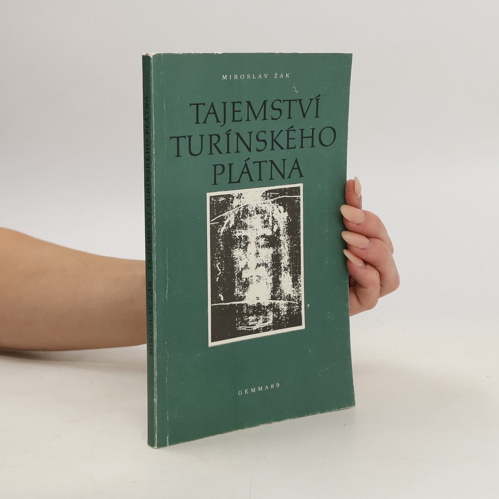 Miroslav Žák Tajemství Turínského plátna