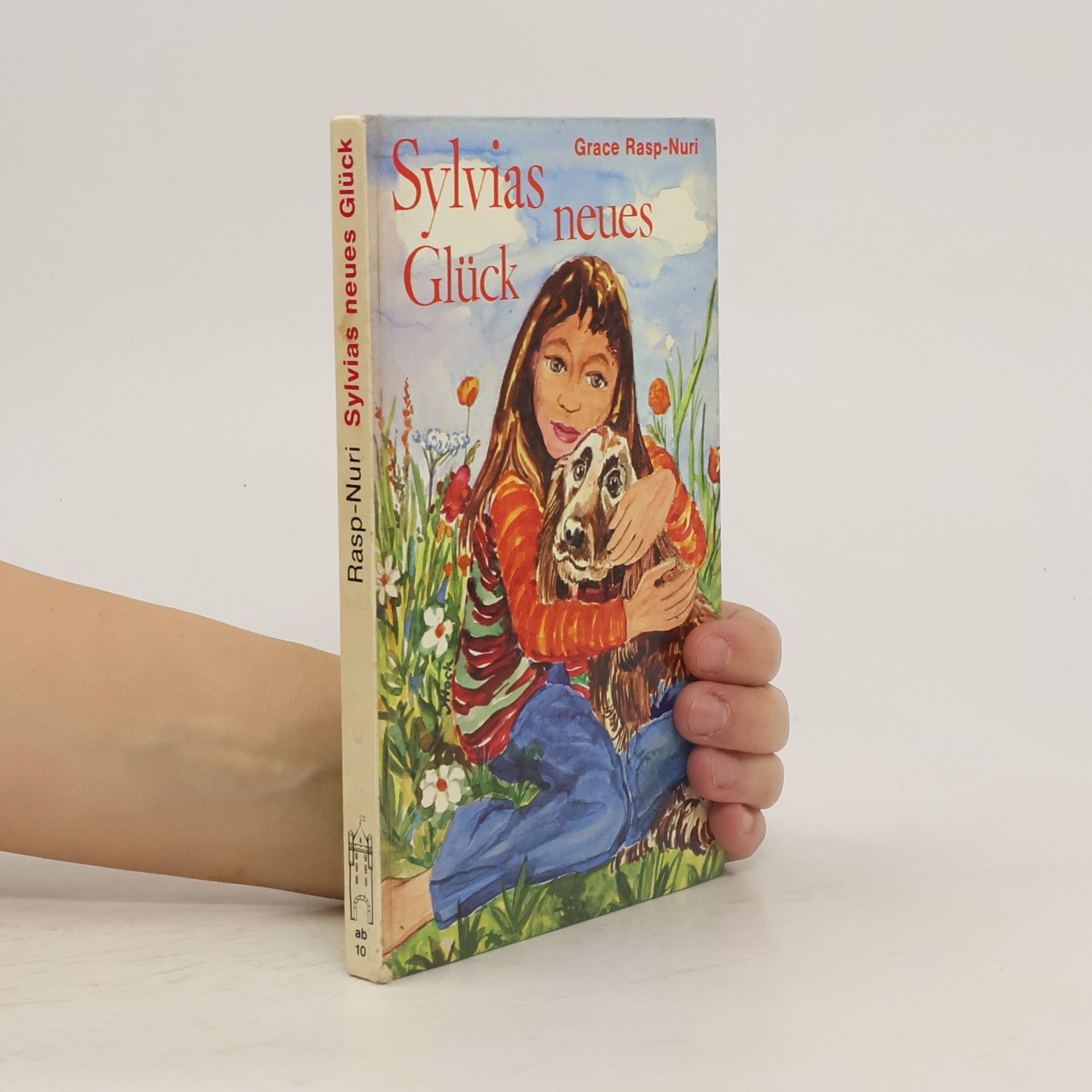 Grace Rasp-Nuri Sylvias neues Glück