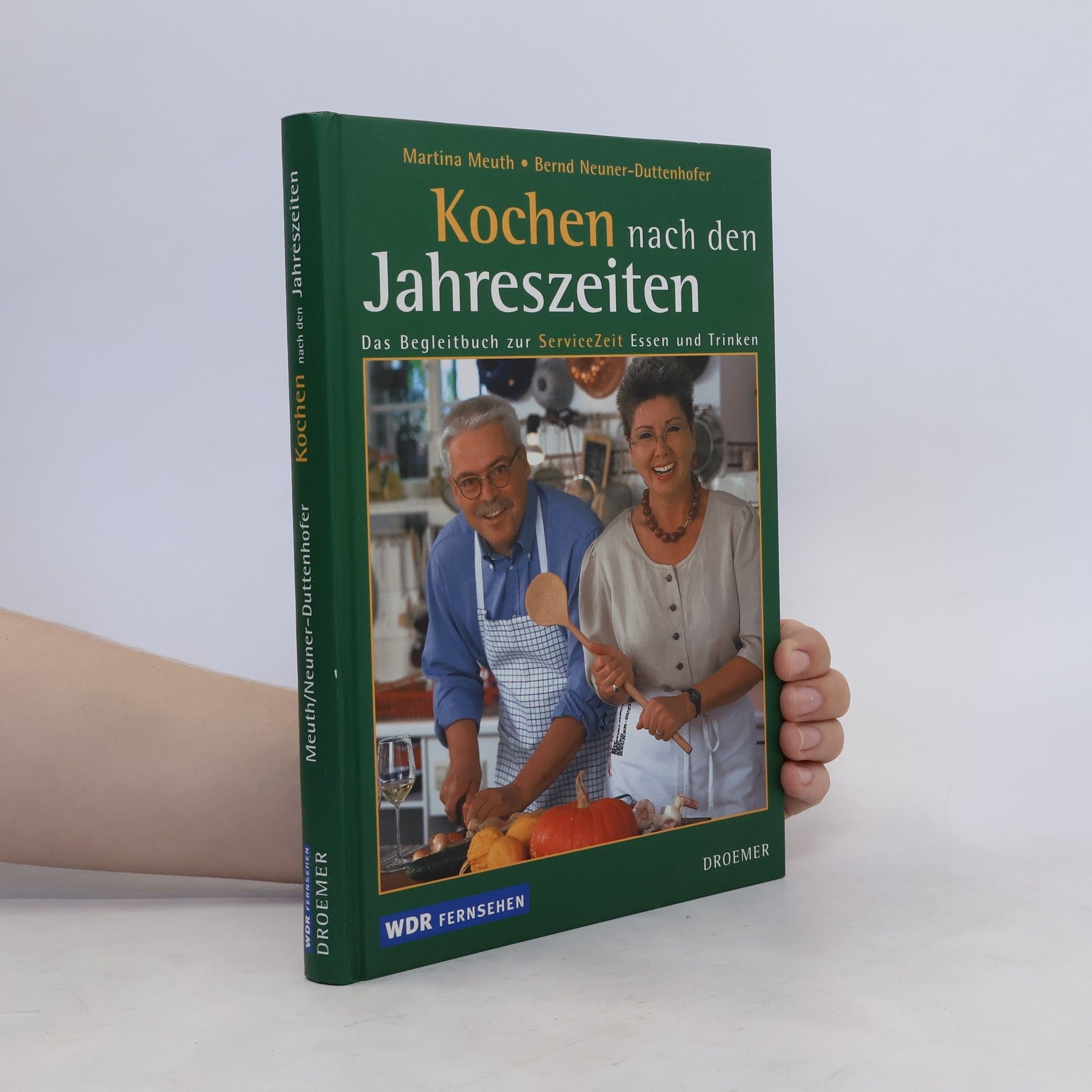Martin Muth Kochen nach den Jahreszeiten. Das Begleitbuch zur ServiceZeit Essen und Trinken